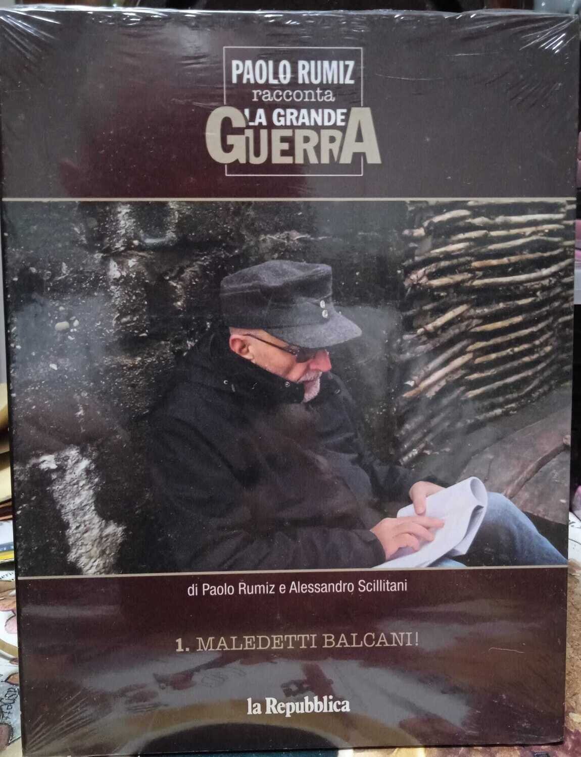 TeknoFilm - DVD – PAOLO RUMIZ racconta LA GRANDE GUERRA Vol. 01 - MALEDETTI BALCANI di Paolo Rumiz e Alessandro Scilitani (2014) - REPUBBLICA