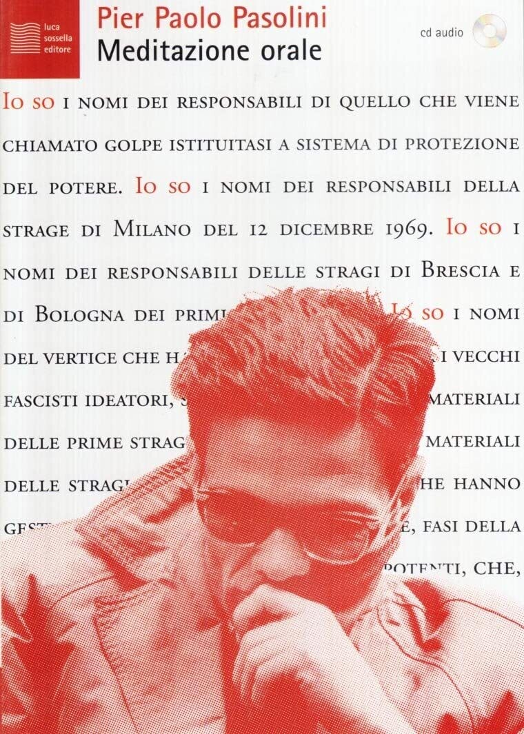 TeknoFilm - CD Audiolibro + Booklet 24 pag. – Pier Paolo Pasolini: MEDITAZIONE ORALE (2012) - LUCA SOSSELLA EDITORE