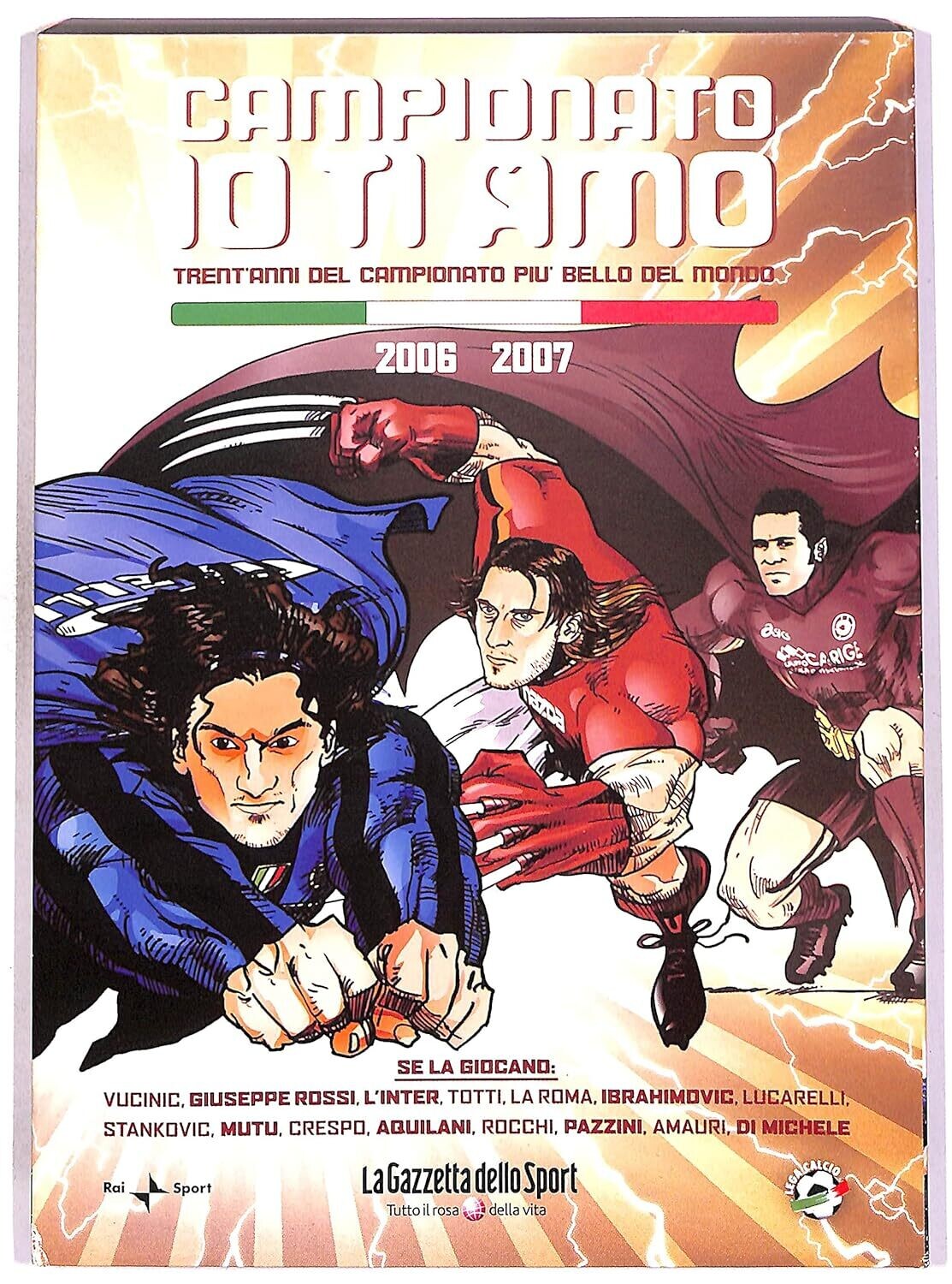 TeknoFilm - DVD + Book – Campionato io ti amo Vol. 29 - 2006/2007 - Inter campione d'Italia (2006) - GAZZETTA DELLO SPORT