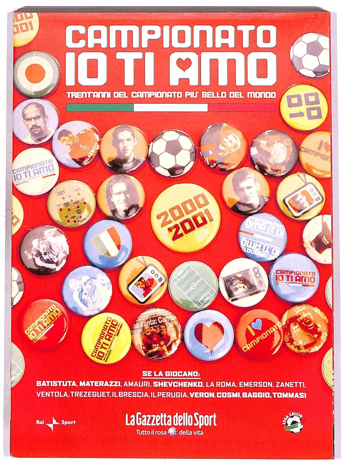 TeknoFilm - DVD + Book – Campionato io ti amo Vol. 23 - 2000/2001 - Roma campione d'Italia (2006) - GAZZETTA DELLO SPORT