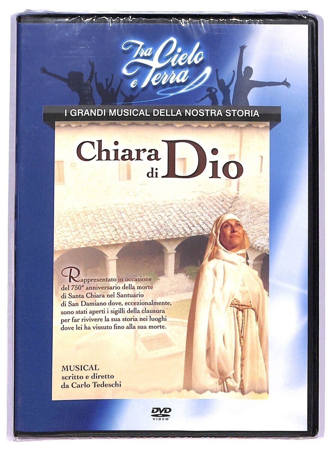 TeknoFilm -  DVD – CHIARA DI DIO - IL MUSICAL di Carlo Tedeschi (2004) - FAMIGLIA CRISTIANA