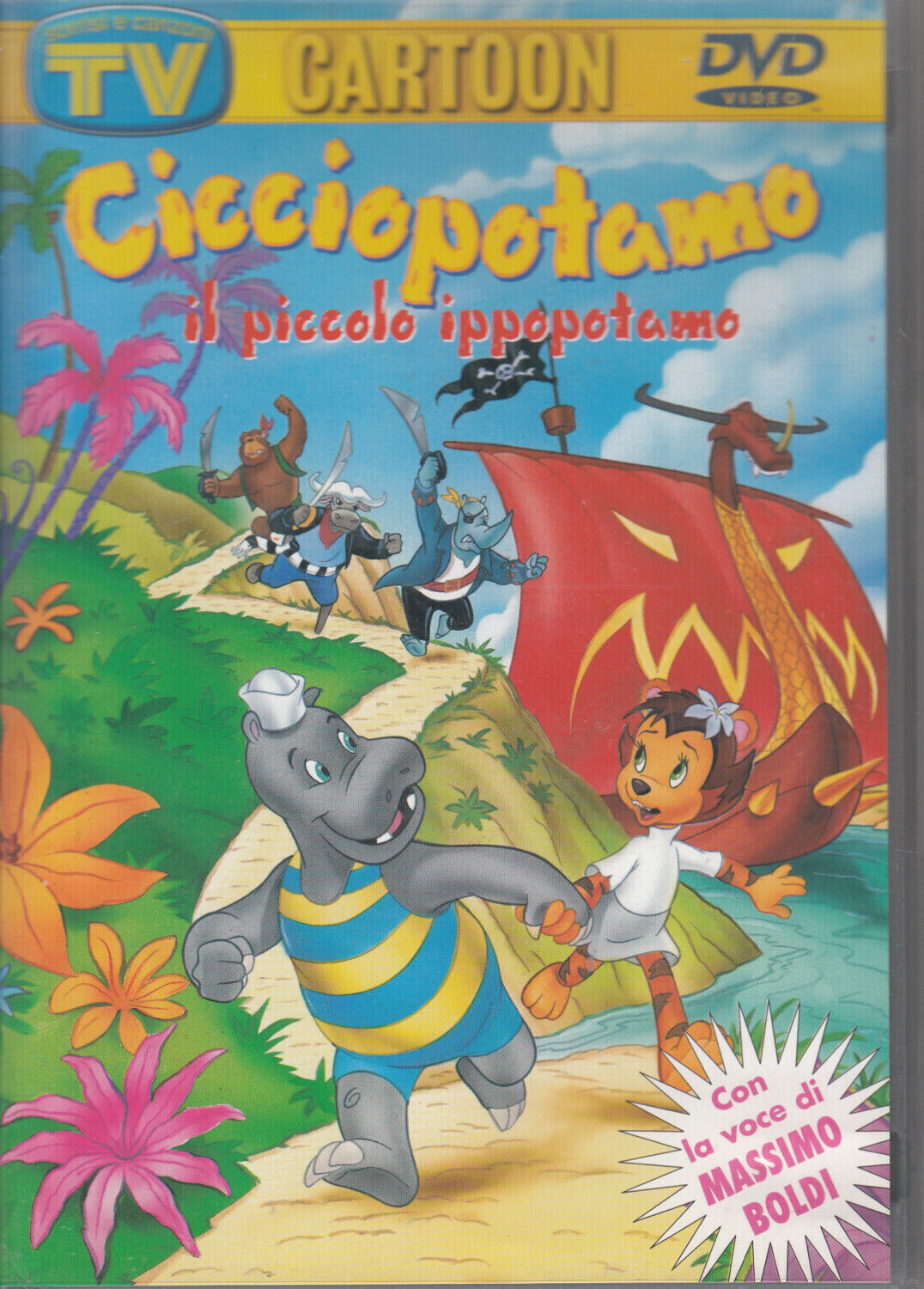 TeknoFilm -  DVD – CICCIOPOTAMO - IL PICCOLO IPPOPOTAMO di Bernard Deyries con la voce di Massimo Boldi (2001) - TV SORRISI E CANZONI