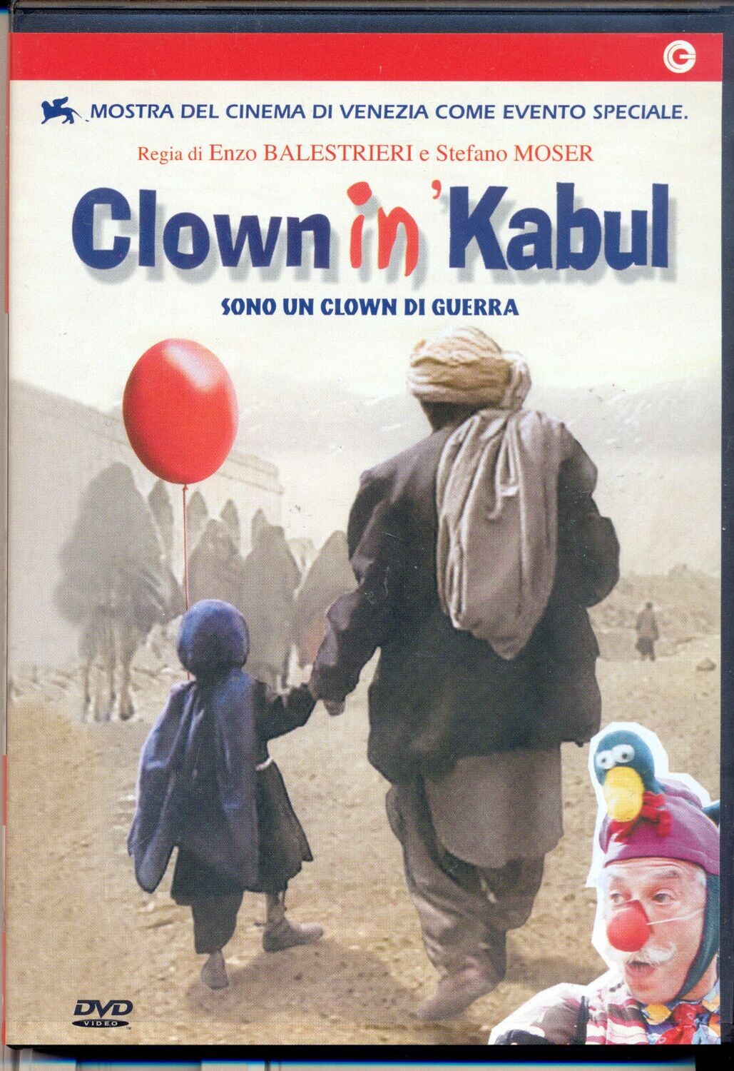 TeknoFilm -  DVD – CLOWN IN KABUL - SONO UN CLOWN DI GUERRA di Enzo Balestrieri e Stefano Moser (2003) - CECCHI GORI HOME VIDEO