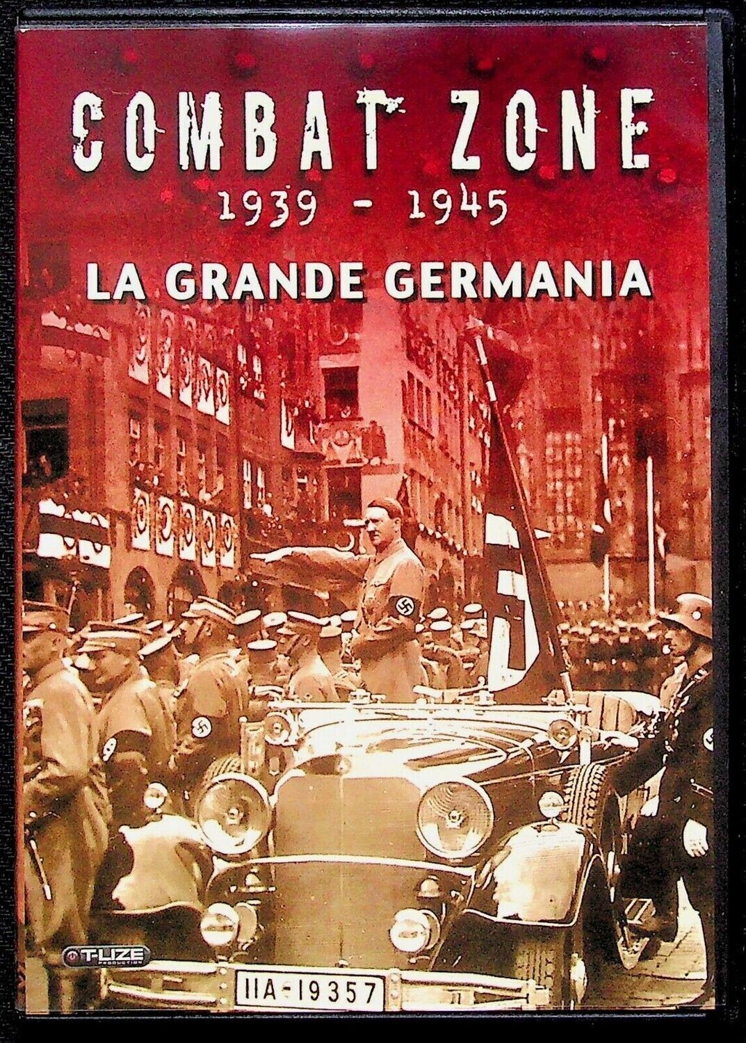 TeknoFilm -  DVD – Combat zone 1939-1945 - LA GRANDE GERMANIA 09.1938/03.1940 (2010) - T-LIZE