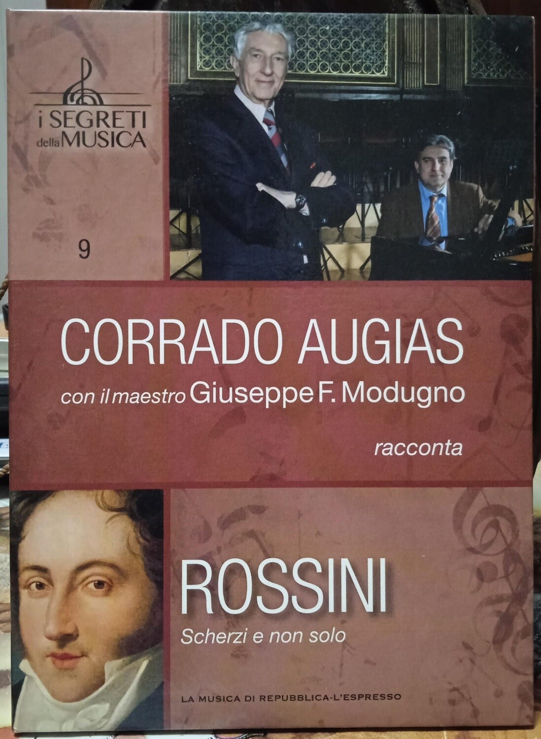 TeknoFilm -  DVD – Corrado Augias: I segreti della musica Vol. 09 - ROSSINI (2012) - REPUBBLICA/L'ESPRESSO