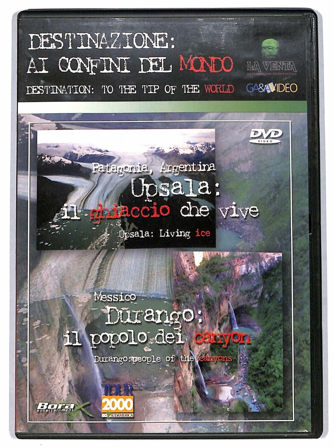 TeknoFilm -  DVD – DESTINAZIONE AI CONFINI DEL MONDO - ARGENTINA E PATAGONIA (Upsala: il ghiaccio che vive + Durango: il popolo del canyon) 2004 - EAGLE
