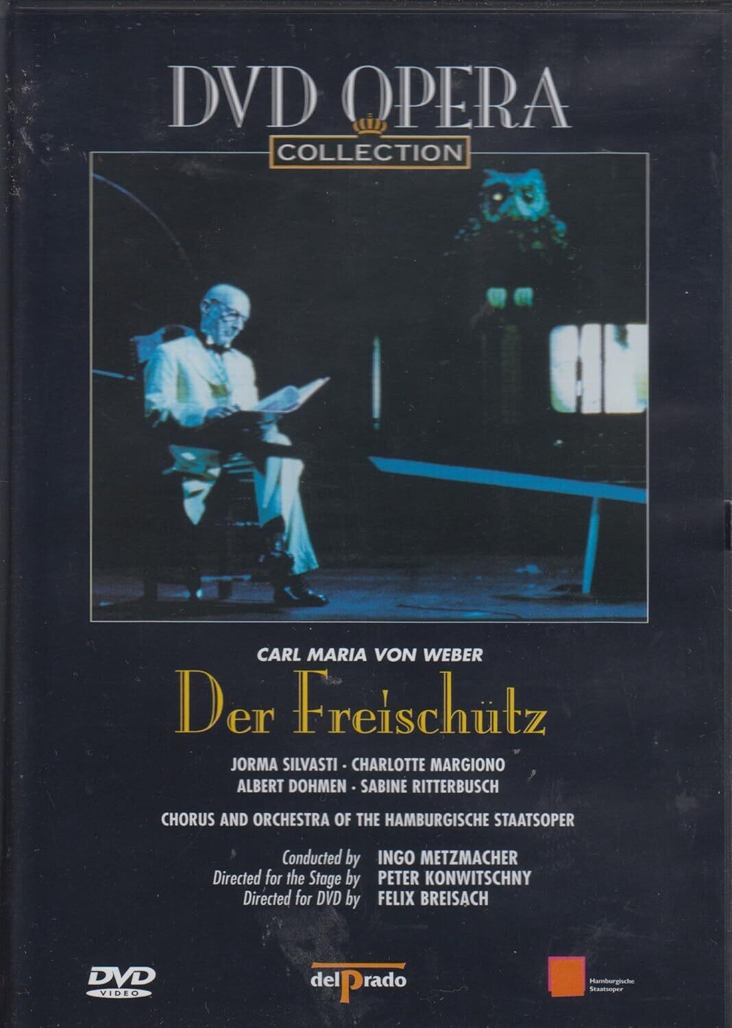 TeknoFilm - DVD – DVD Opera Collection - CARL MARIA VON WEBER - DER FREISCHUTZ - Chorus and philharmonisches of the Amurgische staatoper di Felix Breisach (1990) - DEL PRADO