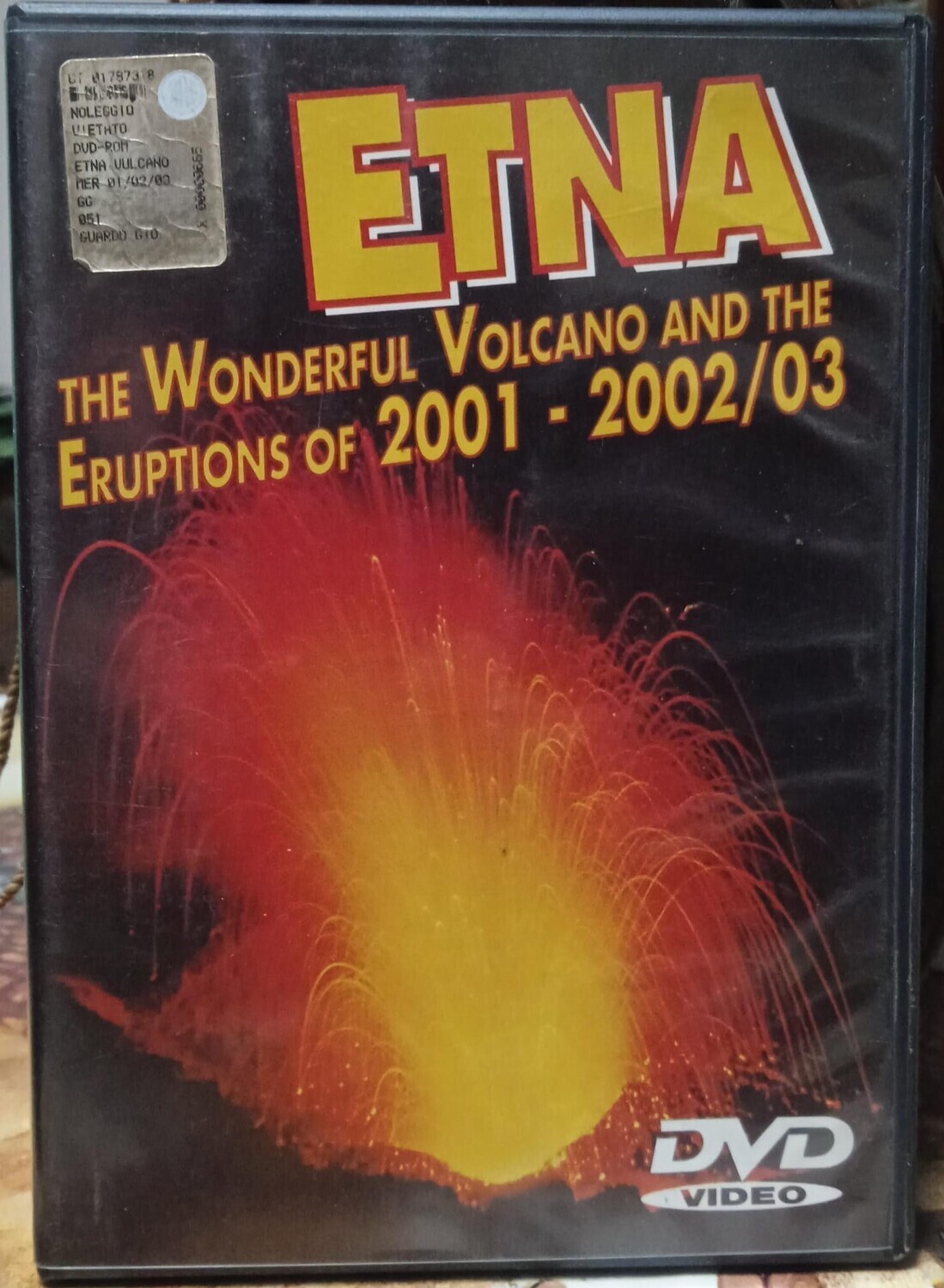 TeknoFilm - DVD (Lingua Italiana - NTSC) – ETNA - THE WONDERFUL VOLCANO AND ERUPSTIONS OF 2001 (2002/2003) - GUARCIO
