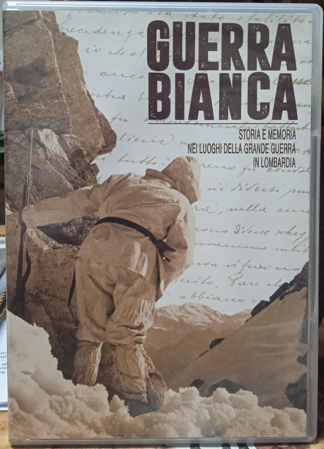 TeknoFilm - DVD – GUERRA BIANCA Vol. 01 - STORIA E MEMORIA DELLA GRANDE GUERRA IN LOMBARDIA di Roger A. Fratter (2010) - TEAMITALIA