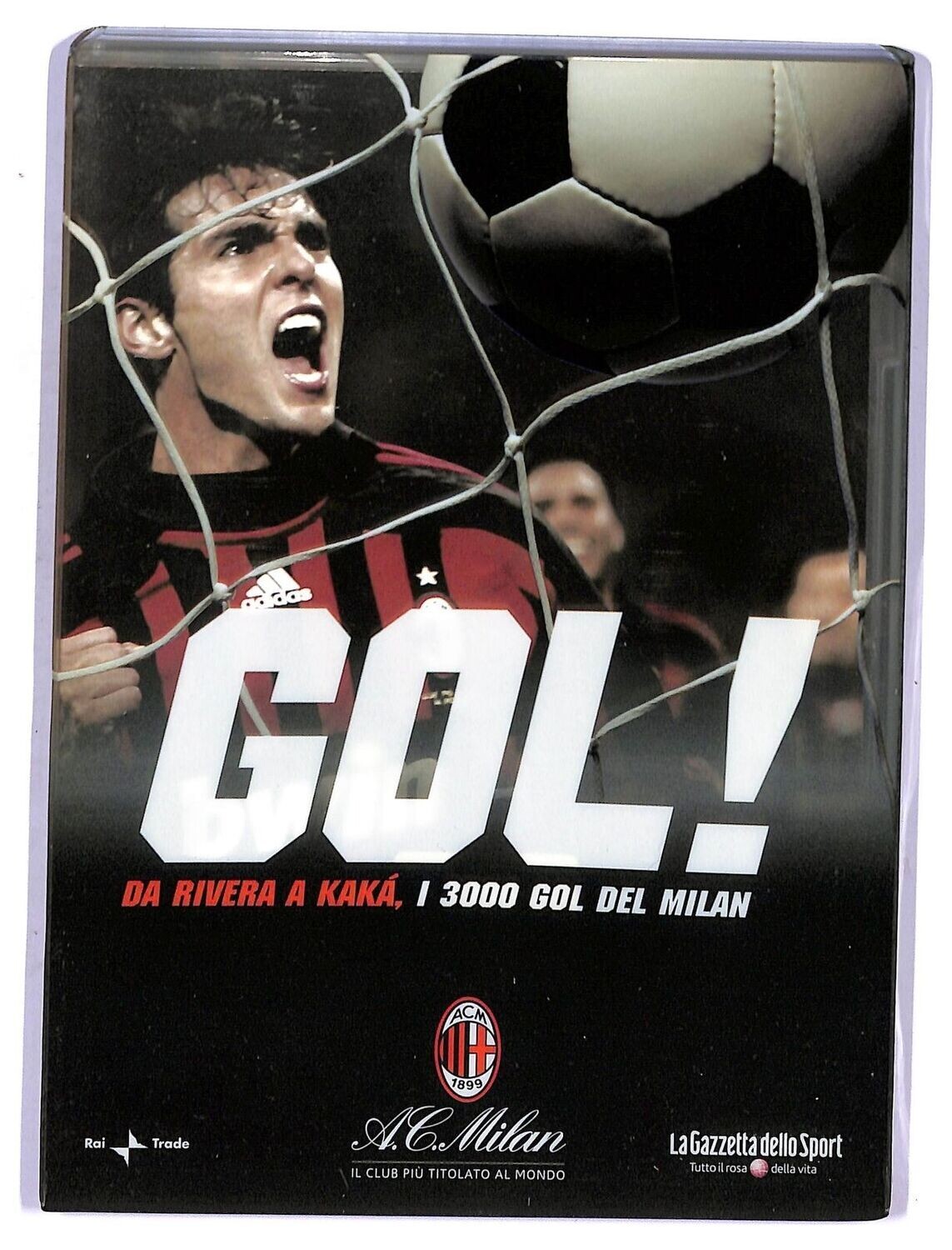 TeknoFilm – DVD - GOL! MILAN DA RIVERA A KAKA. I 3000 GOL DEL MILAN Vol. 01 (2003) - GAZZETTA DELLO SPORT