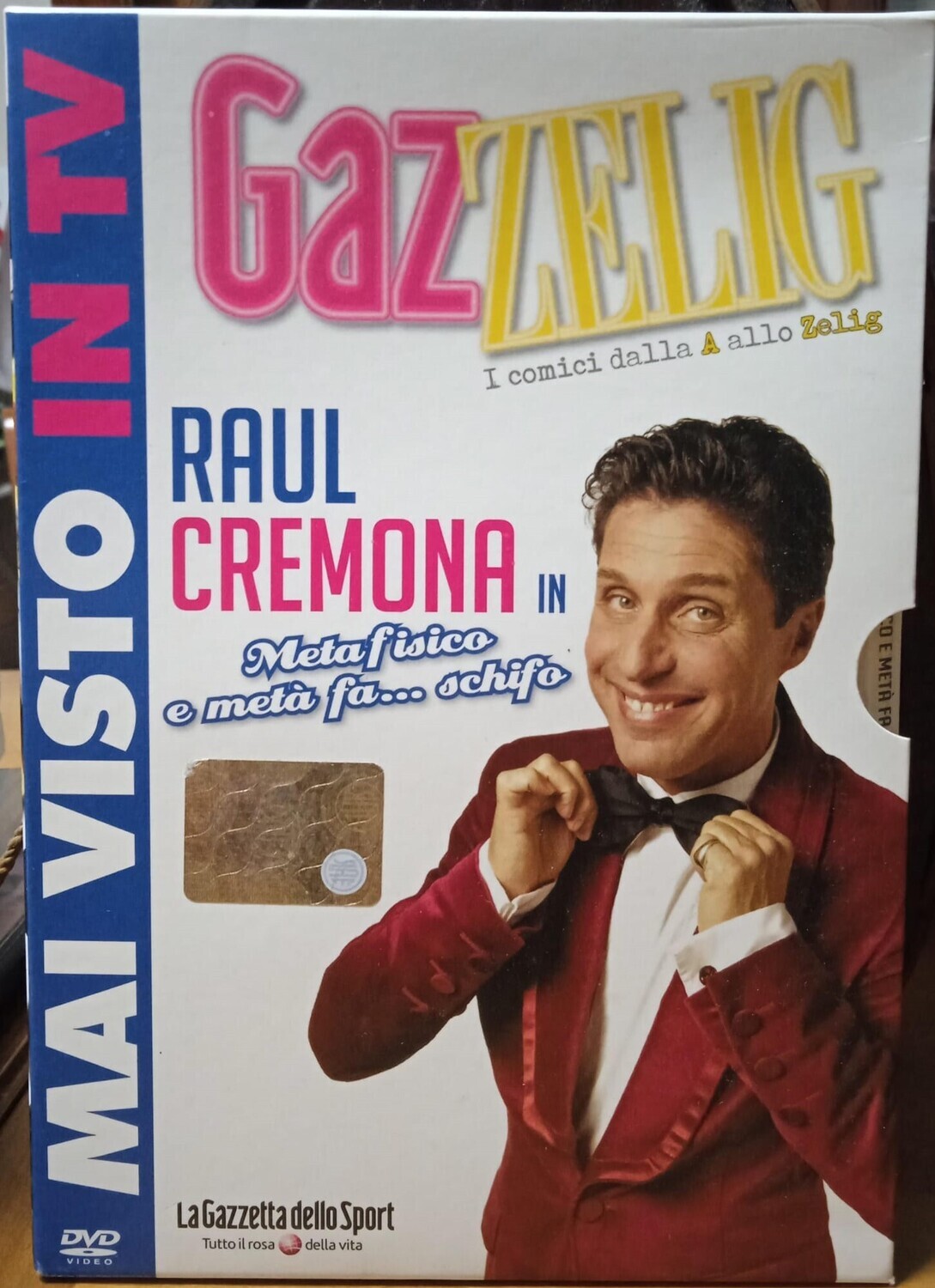 TeknoFilm - DVD – GAZZELIG - RAUL CREMONA in METAFISICO E META' FA…SCHIFO (2009) - GAZZETTA DELLO SPORT