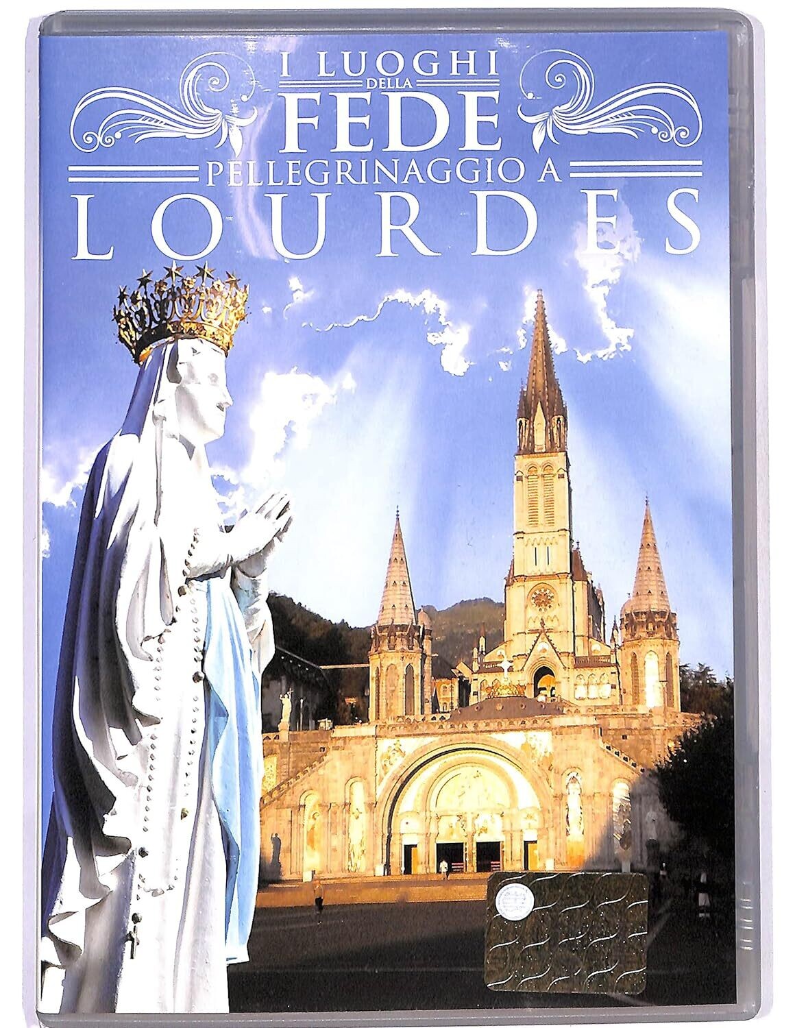 TeknoFilm - DVD – I LUOGHI DELLA FEDE - PELLEGRINAGGIO A LOURDES (2011) - CINEHOLLYWOOD