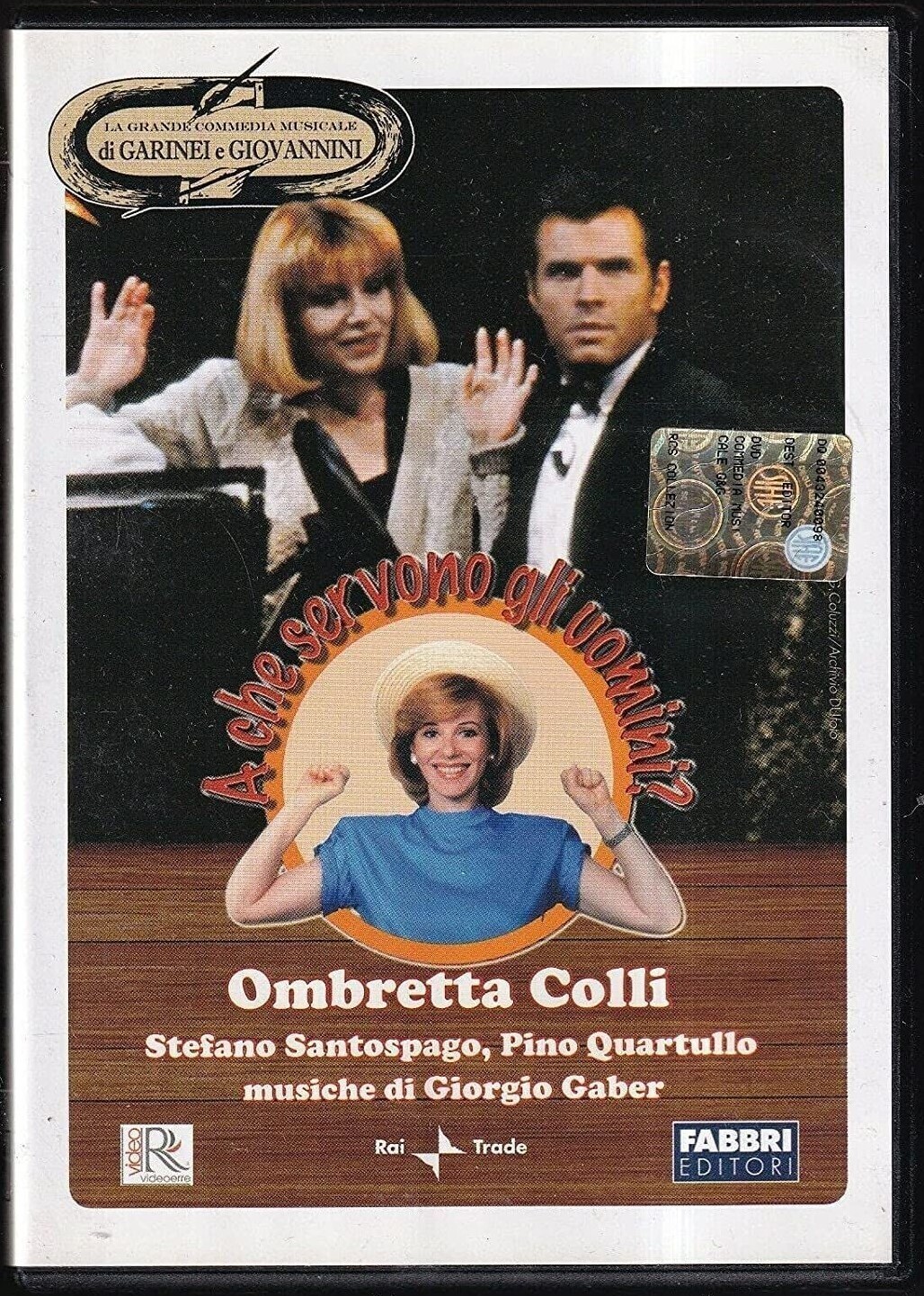 TeknoFilm - DVD - La grande commedia musicale Garinei & Giovannini - A CHE SERVONO GLI UOMINI di Antonello Falqui (1989) - FABBRI EDITORI