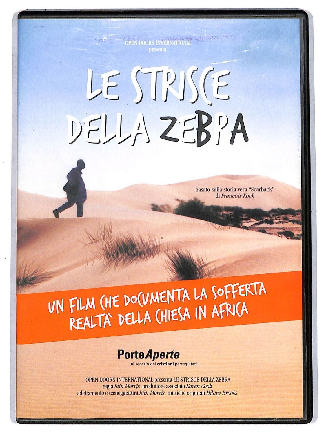 TeknoFilm – DVD – LE STRISCE DELLA ZEBRA (2007) - PORTE APERTE