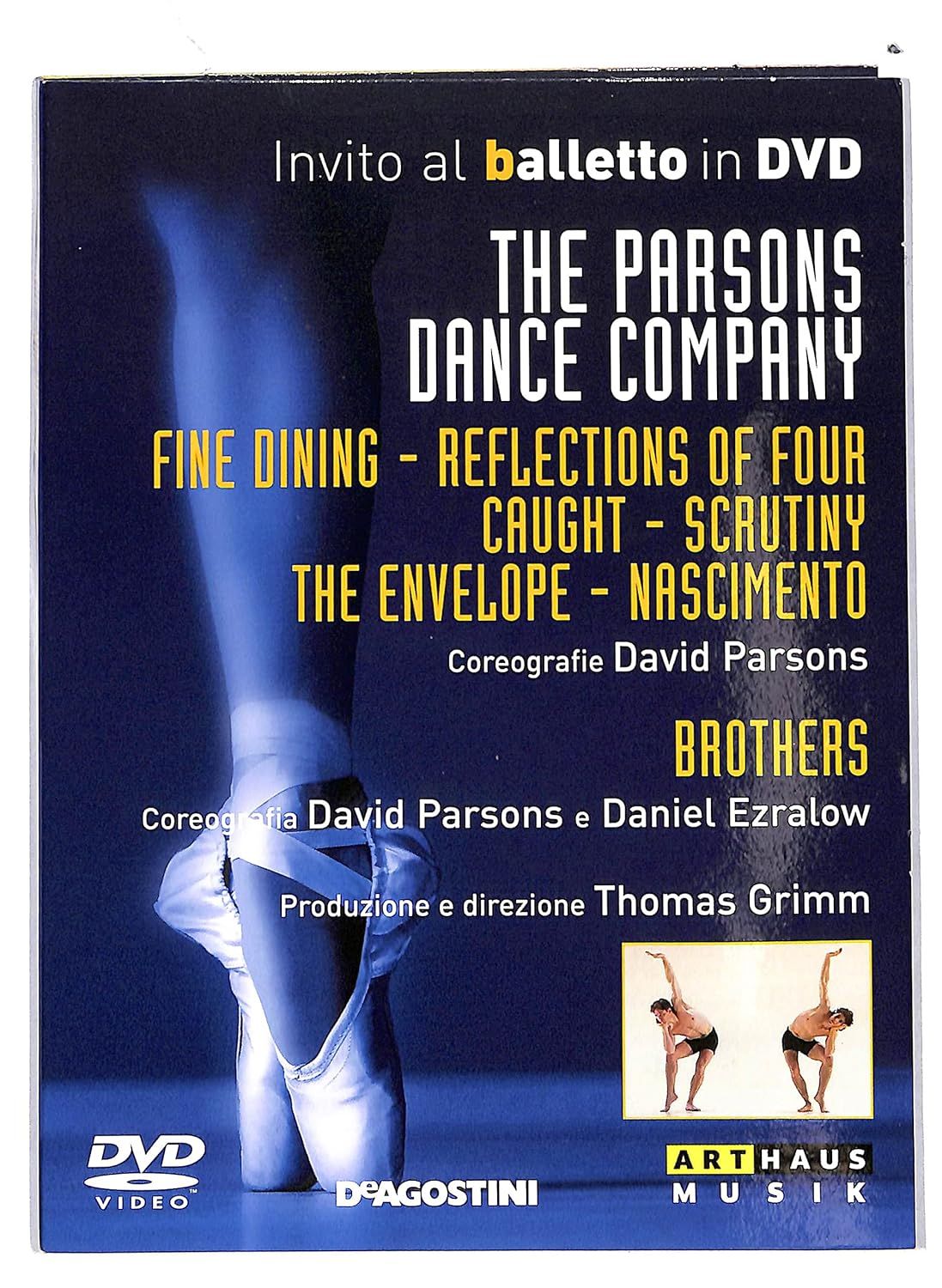 TeknoFilm - DVD – Invito al balletto Vol. 48 - THE PARSONS DANCE COMPANY di Thomas Grimm (1992) - DE AGOSTINI