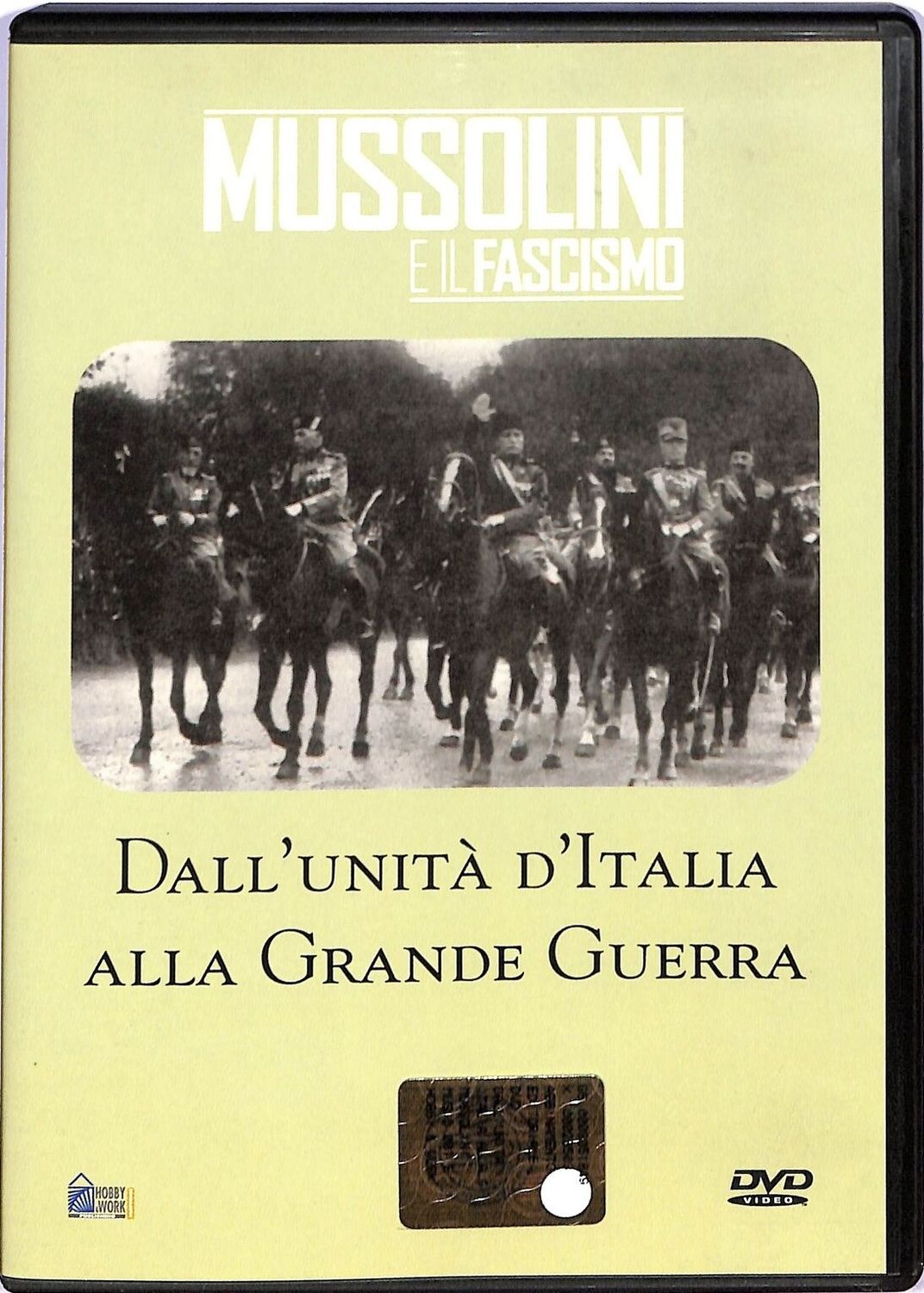 TeknoFilm - DVD - Mussolini e il fascismo - DALL'UNITA' D'ITALIA ALLA GRANDE GUERRA (2005) - HOBBY & WORK