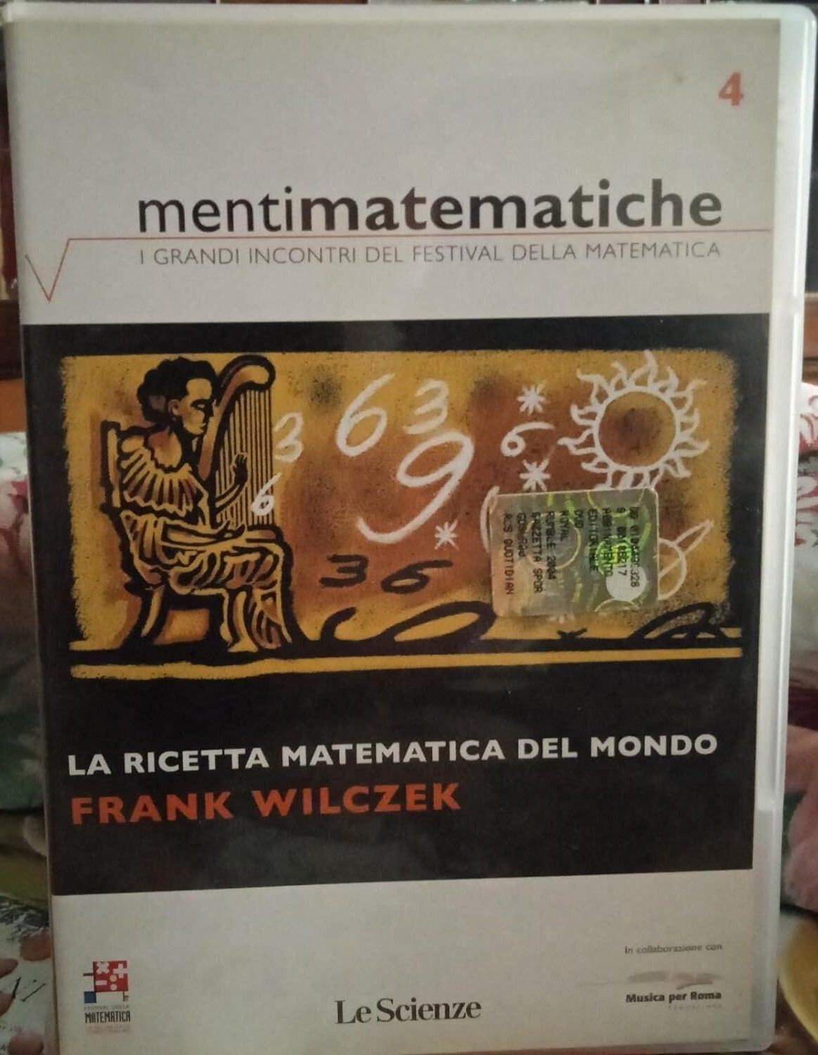 TeknoFilm - DVD – MENTI MATEMATICHE  Vol. 04 - Frank Wilkzek: LA RICETTA MATEMATICA DEL MONDO (2009) - LE SCIENZE