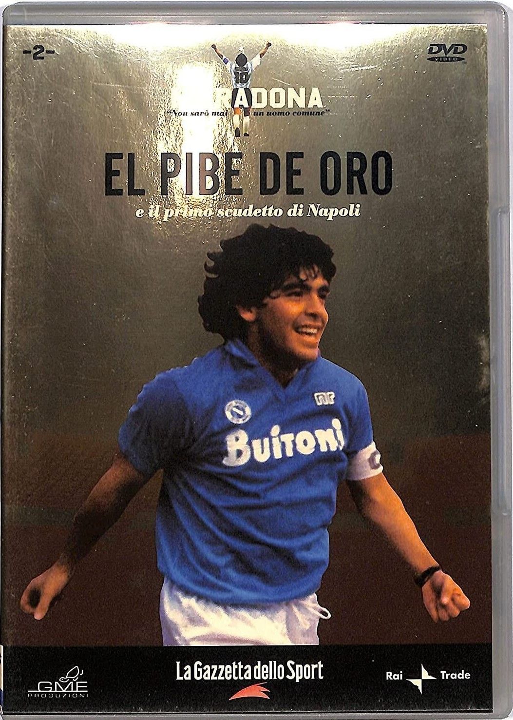TeknoFilm - DVD – MARADONA - NON SARO' MAI UN UOMO COMUNE Vol. 02 - EL PIBE DE ORO di Gianni Minà - GAZZETTA DELLO SPORT