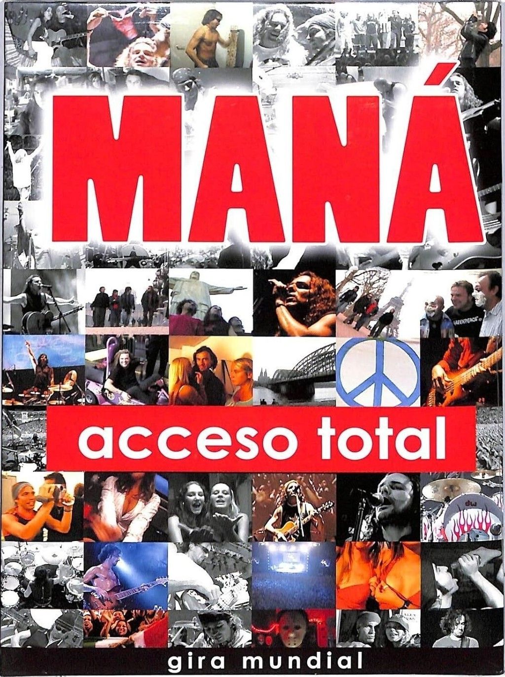TeknoFilm - DVD (NTSC) – MANA' - ACCESO TOTAL (2004) - WARNER MUSIC MEXICO