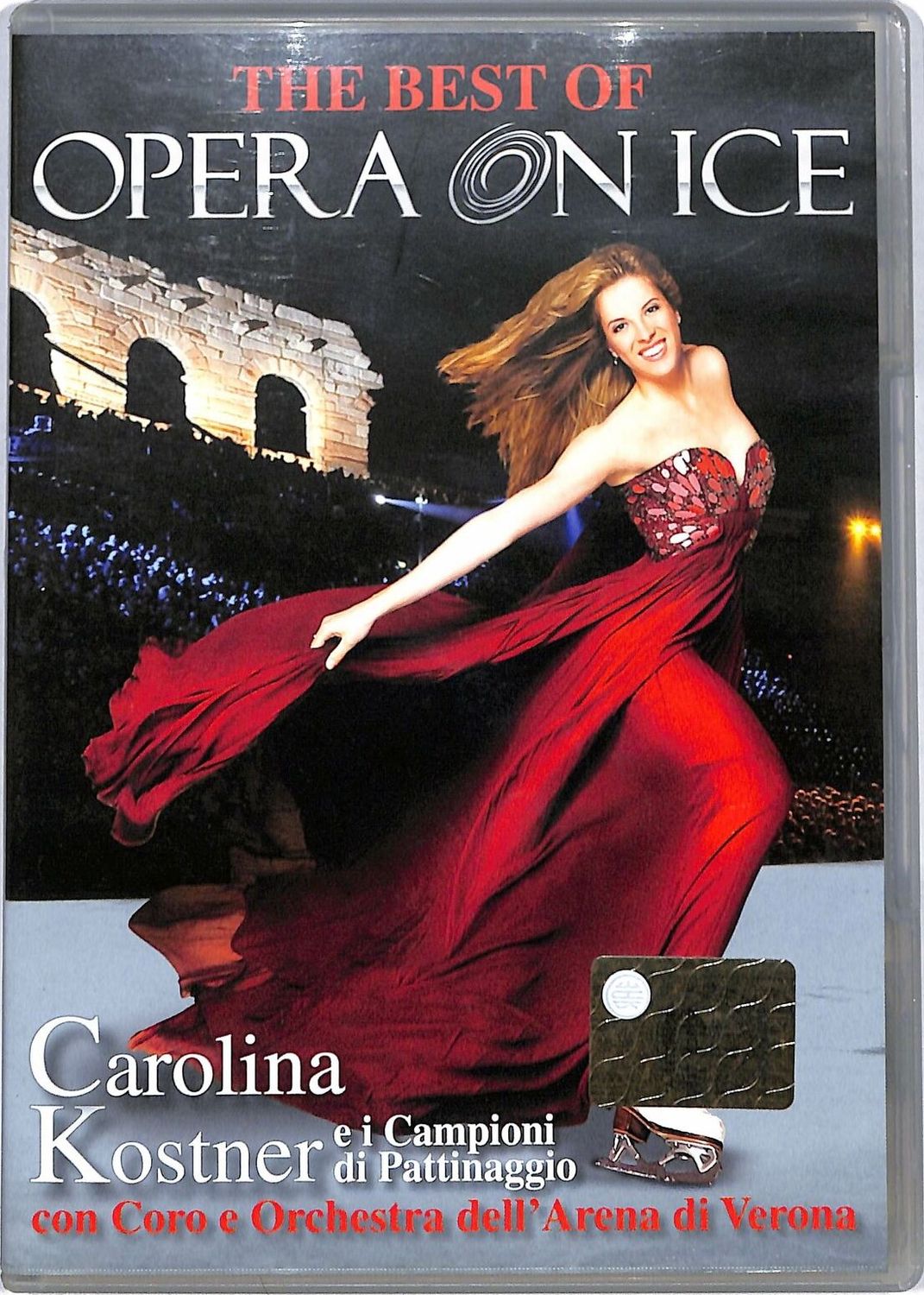 TeknoFilm - DVD – THE BEST OF OPERA ON ICE - CAROLINA KOSTNER E I CAMPIONI DI PATTINAGGIO di Egido Romio e Cristian Bondiani (2014) - PARAMOUNT