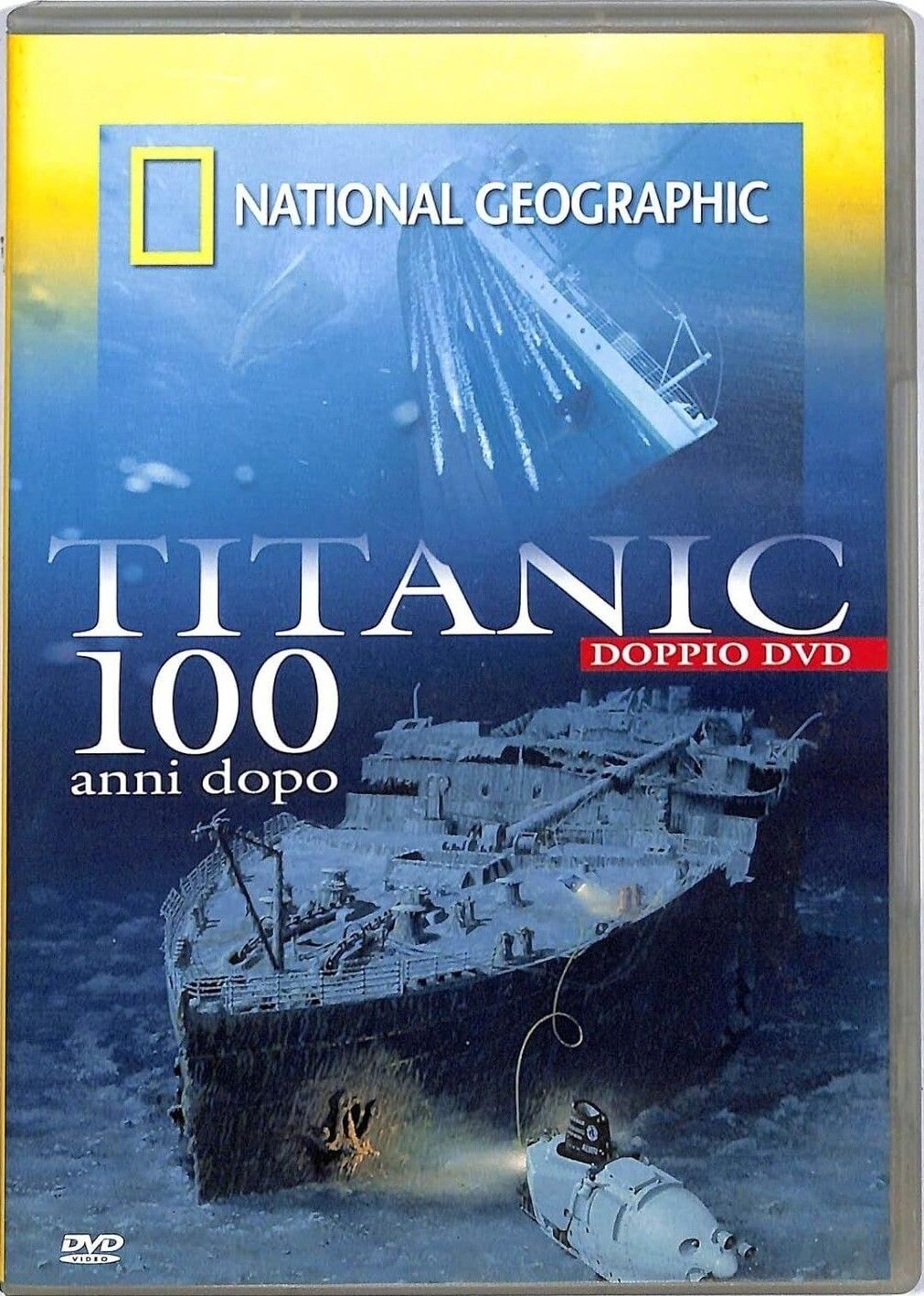 TeknoFilm - 2 DVD – NATIONAL GEOGRAPHIC N° 110 - TITANIC: 100 ANNI DOPO (1986) - NATIONAL GEOGRAPHIC