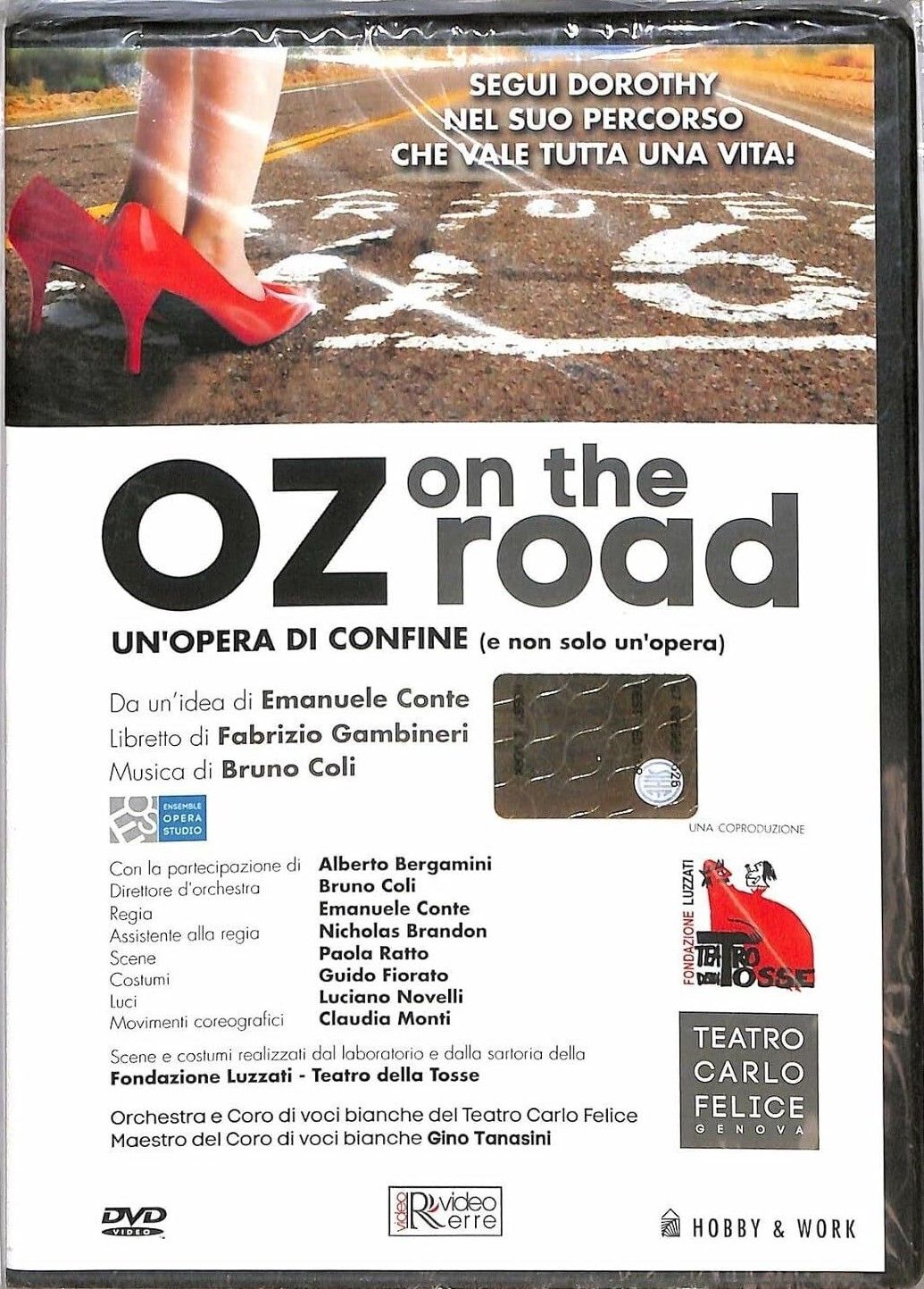 TeknoFilm - DVD – OZ ON THE ROAD (Teatro Carlo Felice - Genova) di Emanuele Conte (2012) - HOBBY & WORK