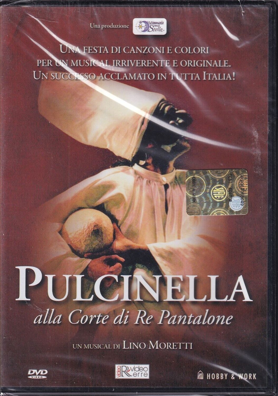 TeknoFilm - DVD – PULCINELLA ALLA CORTE DI RE PANTALONE (Musical) di Lino Moretti (2012) - HOBBY & WORK