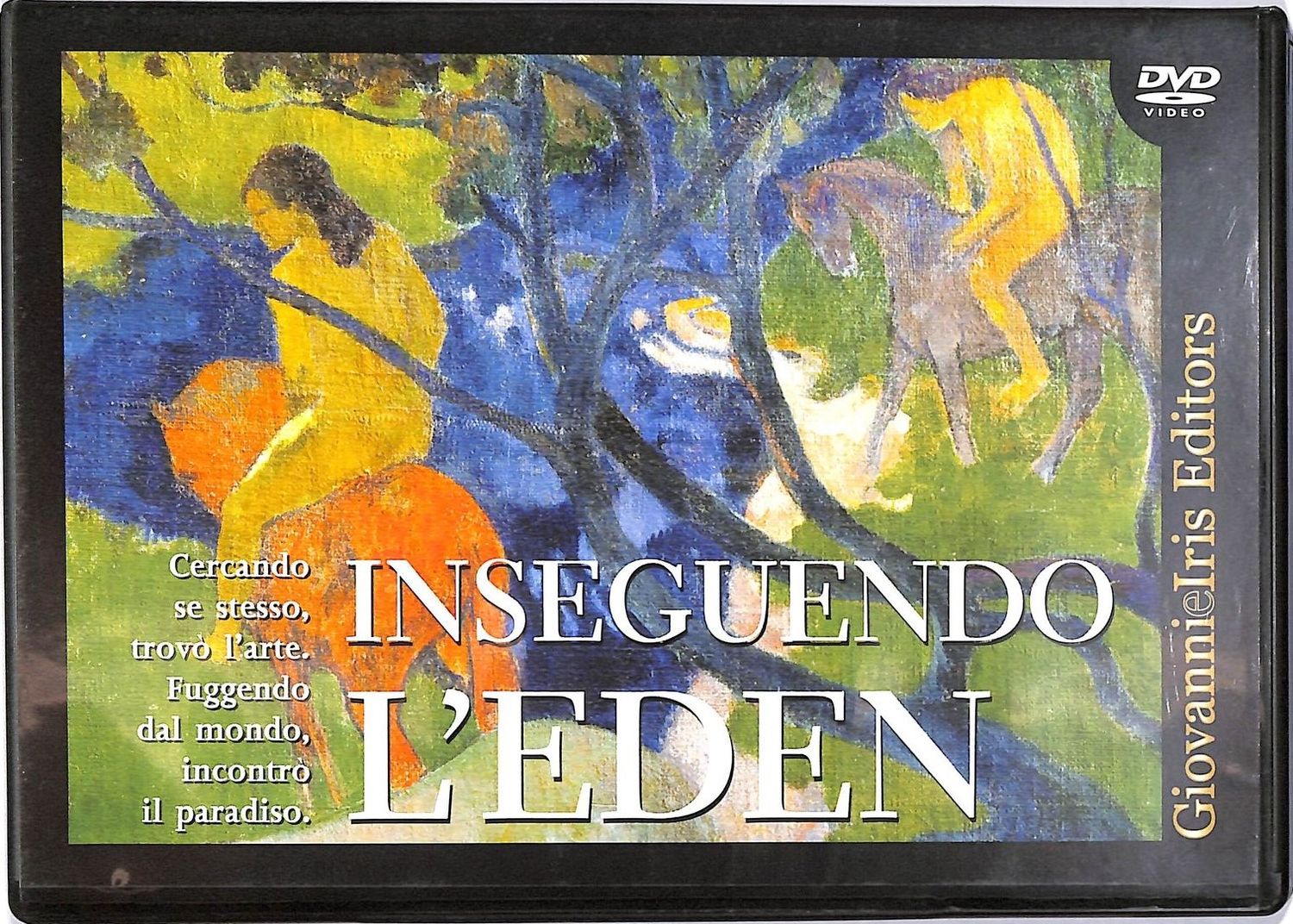 TeknoFilm - DVD – PAUL GAUGUIN - INSEGUENDO L'EDEN di Roberto Leoni (2005) - GIOVANNI IRIS EDITORE