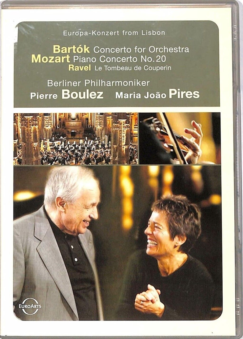 TeknoFilm - DVD (NTSC) – Pierre Boulez - EUROPA KONZERT FROM LISBON (Berliner philarmoniker) di Bob Coles (2003) - EUROARTS