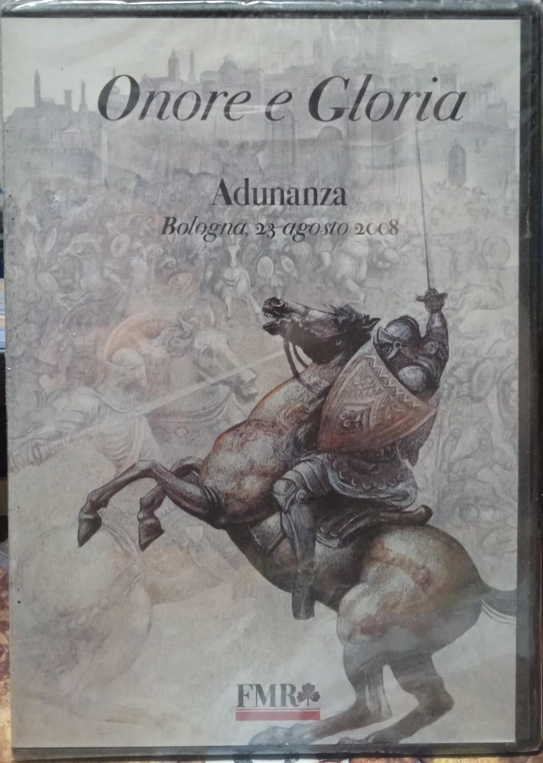 TeknoFilm - DVD – ONORE E GLORIA - ADUNANZA - Bologna 23 Agosto 2008 - FMR