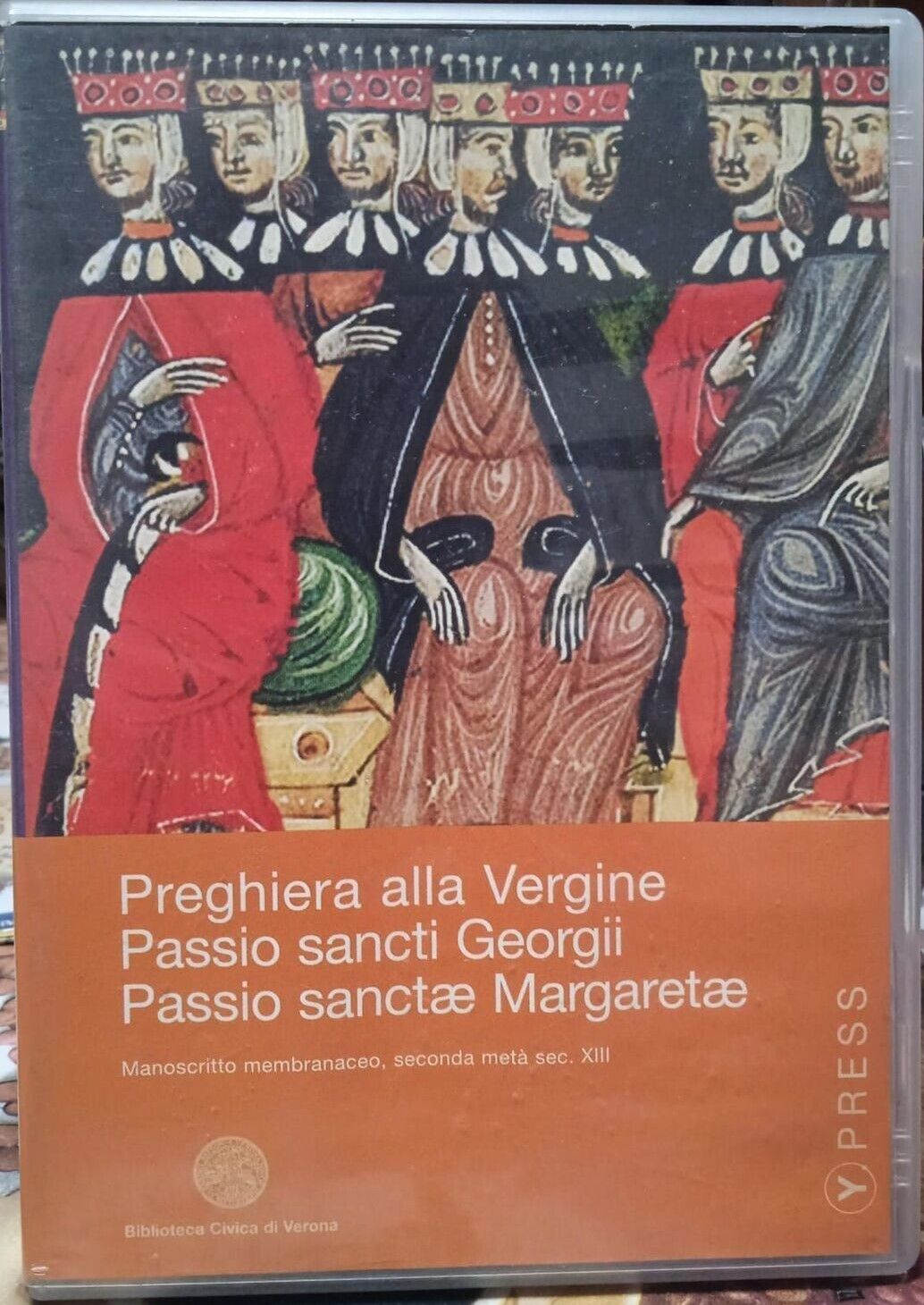 TeknoFilm - CDRom – PREGHIERA ALLA VERGINE - PASSIO SANCTI GEORGII - PASSIO SANCTAE MARGARETAE (Manoscritto seconda metà XIII secolo) 2002 - YPRESS