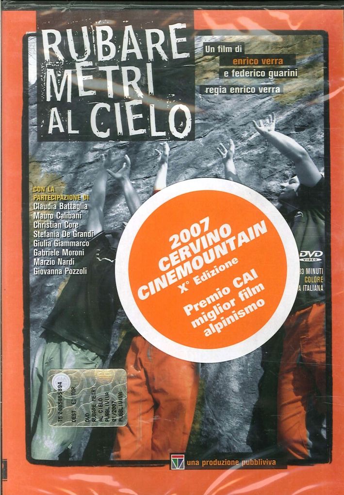 TeknoFilm - DVD – RUBARE METRI AL CIELO di Enrico Verra (2007) - CDA NIVALDA