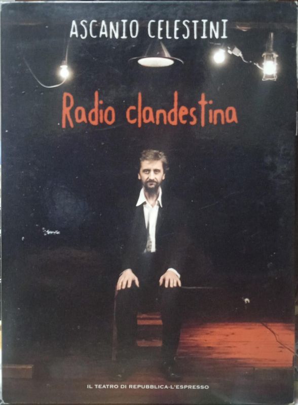 TeknoFilm - DVD – Ascanio Celestini - RADIO CLANDESTINA (2012) - REPUBBLICA/L'ESPRESSO