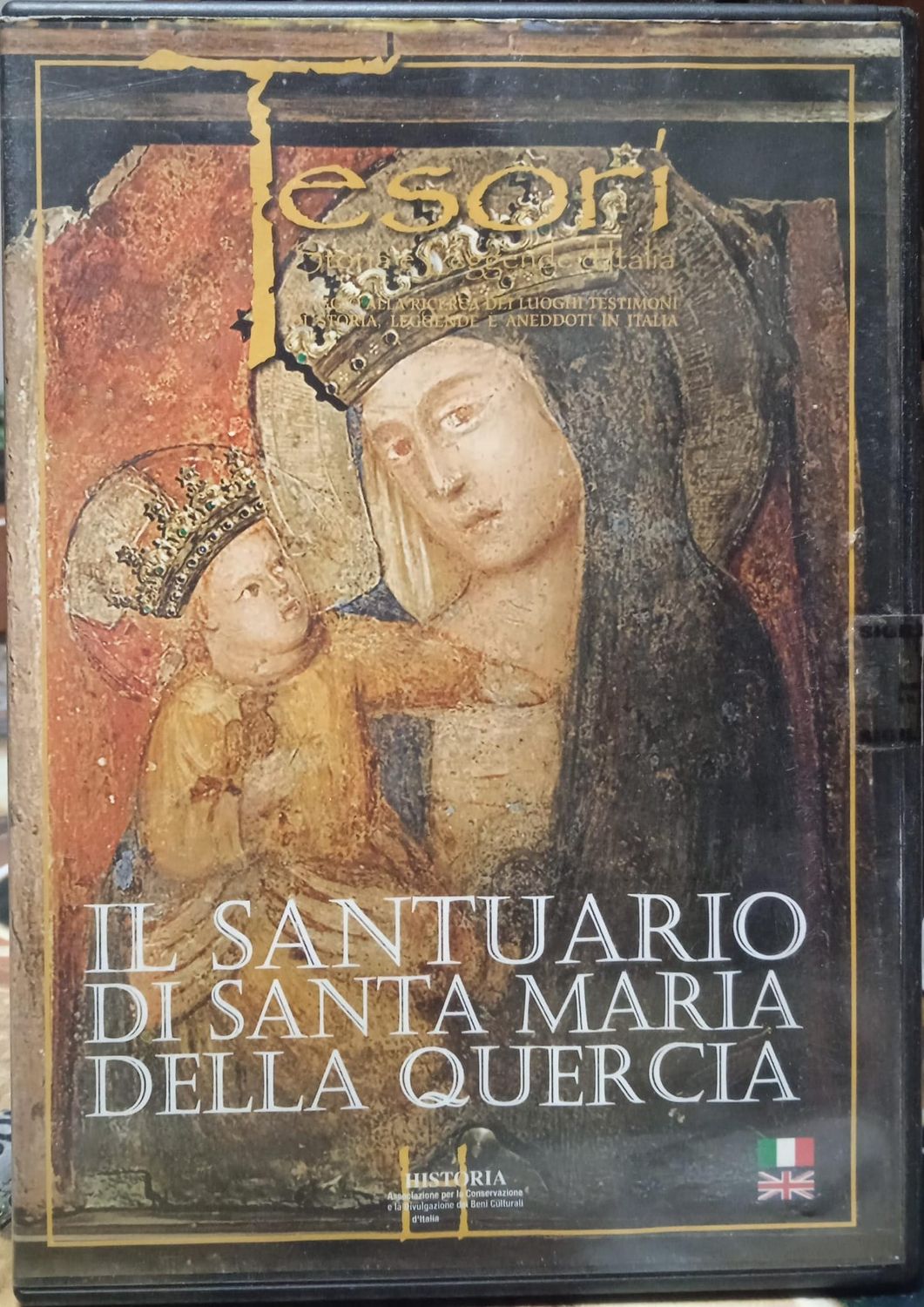 TeknoFilm - DVD - TESORI: STORIA E LEGGENDE D'ITALIA - IL SANTUARIO DI SANTA MARIA DELLA QUERCIA di Alan Badel (2006) - HISTORIA