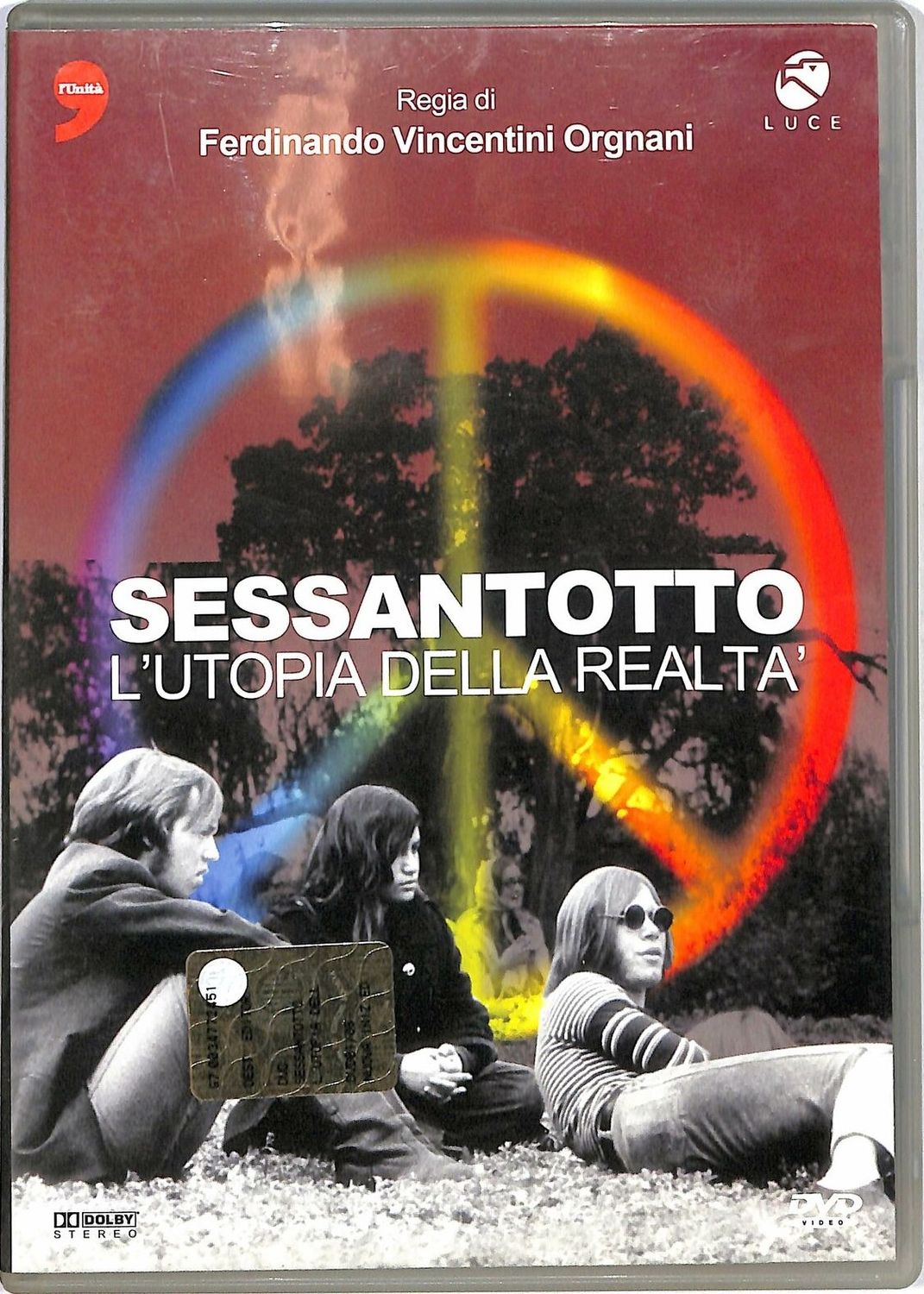 TeknoFilm - DVD - SESSANTOTTO - L'UTOPIA DELLA REALTA' di Ferdinando Vicentini Orgnani (2006) - L'UNITA'