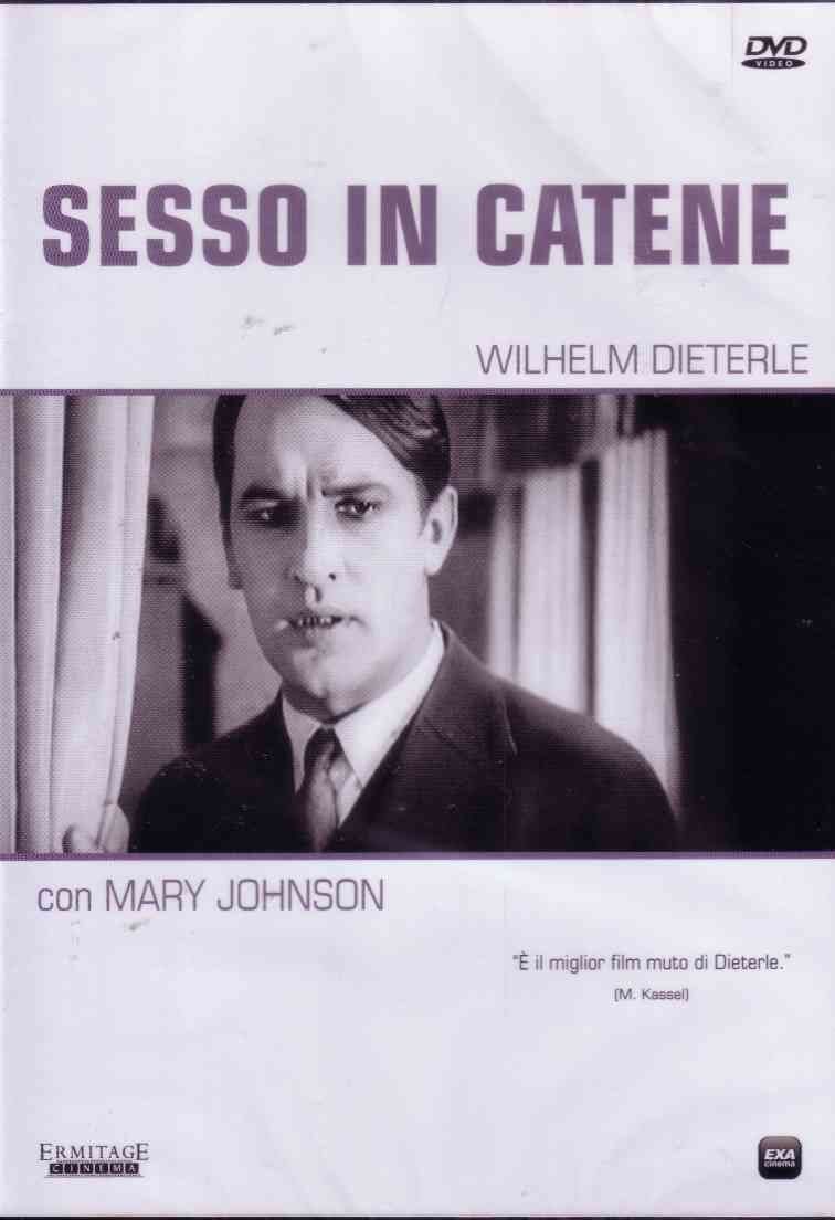 TeknoFilm - DVD – SESSO IN CATENE con William Dieterle (1928) - ERMITAGE
