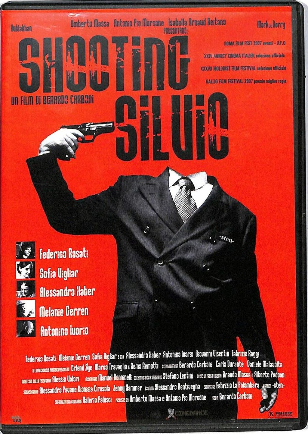 TeknoFilm - DVD –  SHOOTING SILVIO (Versione noleggio) di Berardo Carboni (2006) - M.H.A.O.