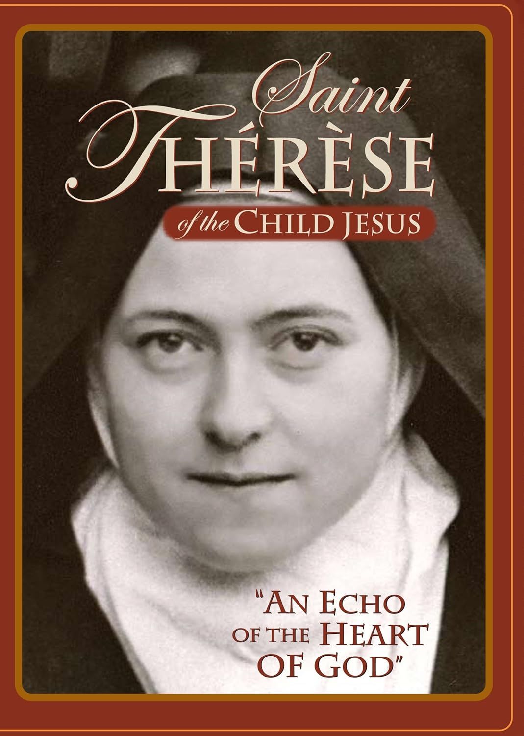 TeknoFilm - DVD (NTSC - Lingua Inglese) - 1873-1897 SAINT THERESE OF THE CHILD JESUS - AN ECHO OF THE HEART OF GOD - IGNATIUS PRESS