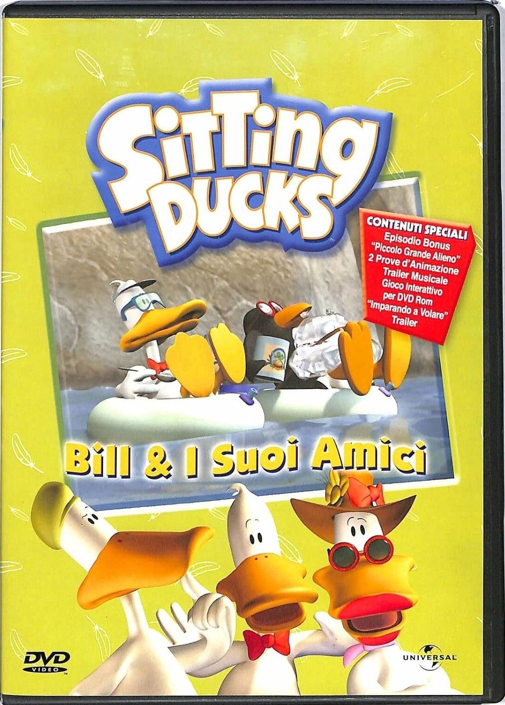 TeknoFilm - DVD - SITTING DUCKS - BILL & I SUOI AMICI (8 Episodi della serie)  (2003) - UNIVERSAL