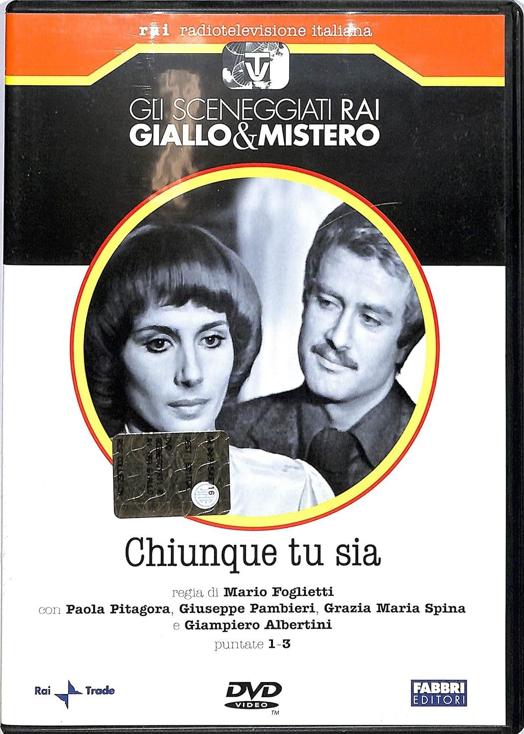 TeknoFilm - DVD – Sceneggiati RAI - GIALLO & MISTERO - CHIUNQUE TU SIA (Opera completa - 3 puntate) di Mario Foglietti (1977) - FABBRI EDITORI
