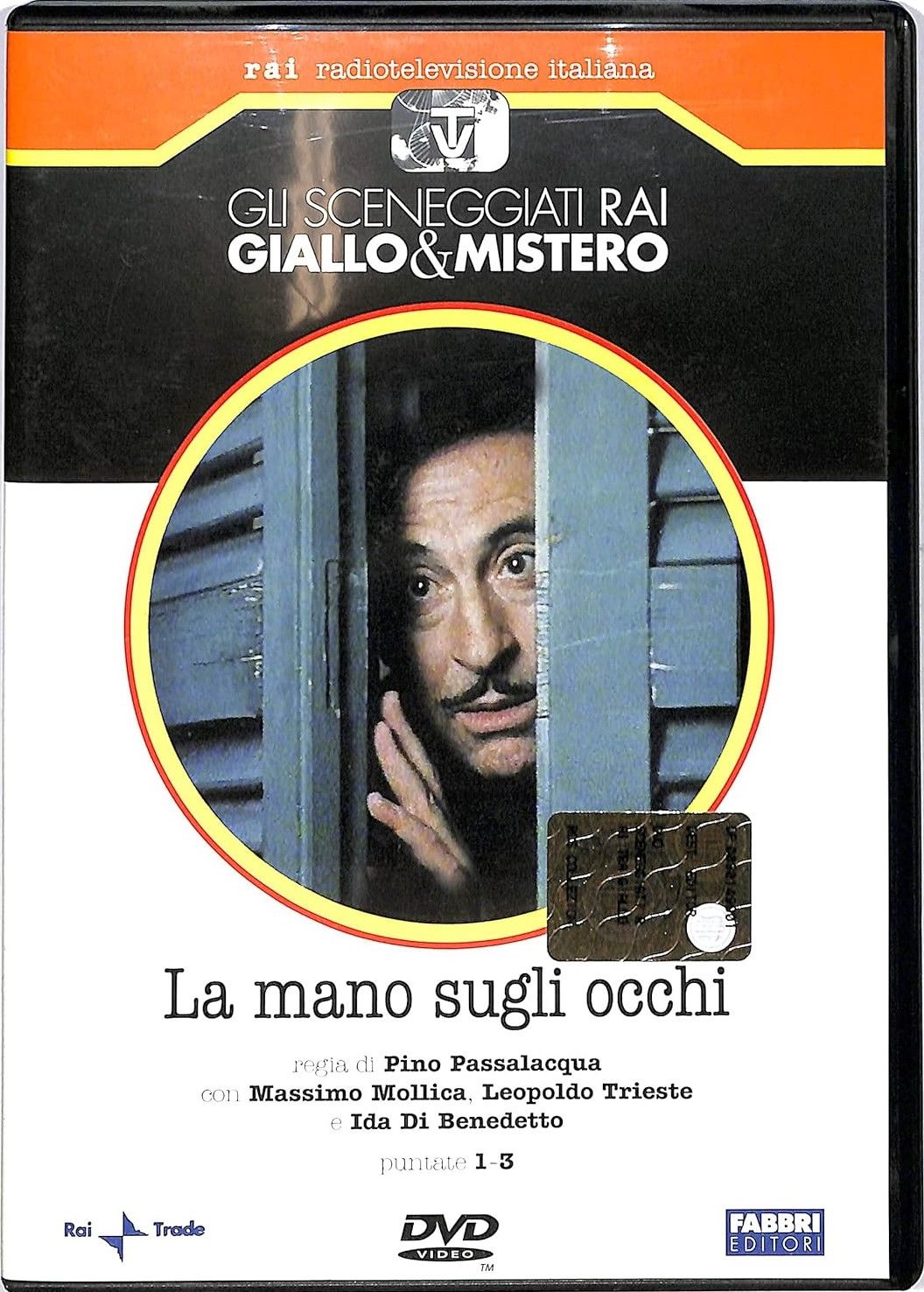 TeknoFilm - DVD – Sceneggiati RAI - GIALLO & MISTERO - LA MANO SUGLI OCCHI (Opera completa - 3 puntate) di Pino Passalacqua (1979) - FABBRI EDITORI