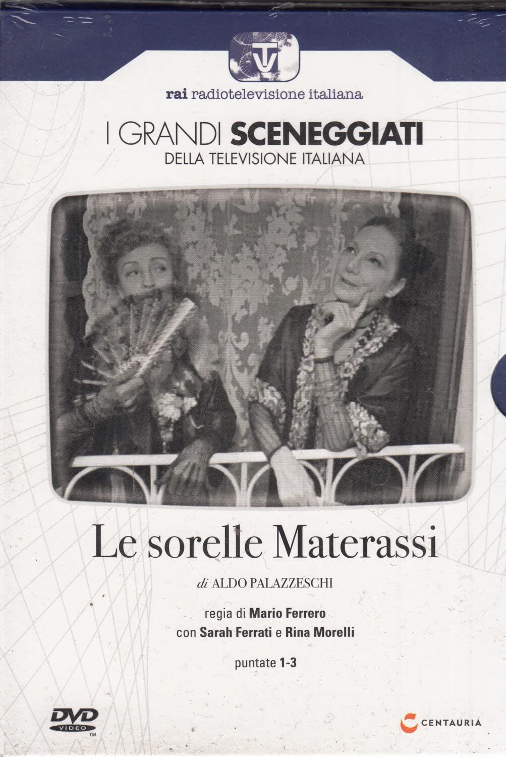TeknoFilm - 2 DVD – Sceneggiati RAI: LE SORELLE MATERASSI (Opera completa - 3 puntate) di Mario Ferrero (1972) - CENTAURIA