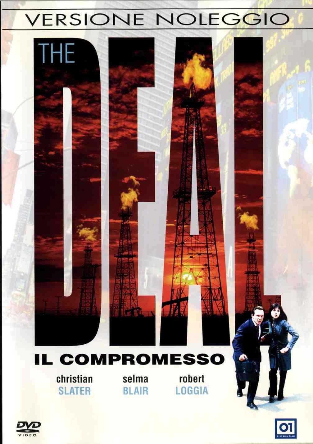 TeknoFilm - DVD - THE DEAL - IL COMPROMESSO (Versione noleggio) di Harvey Kahn (2005) - 01 DISTRIBUTION