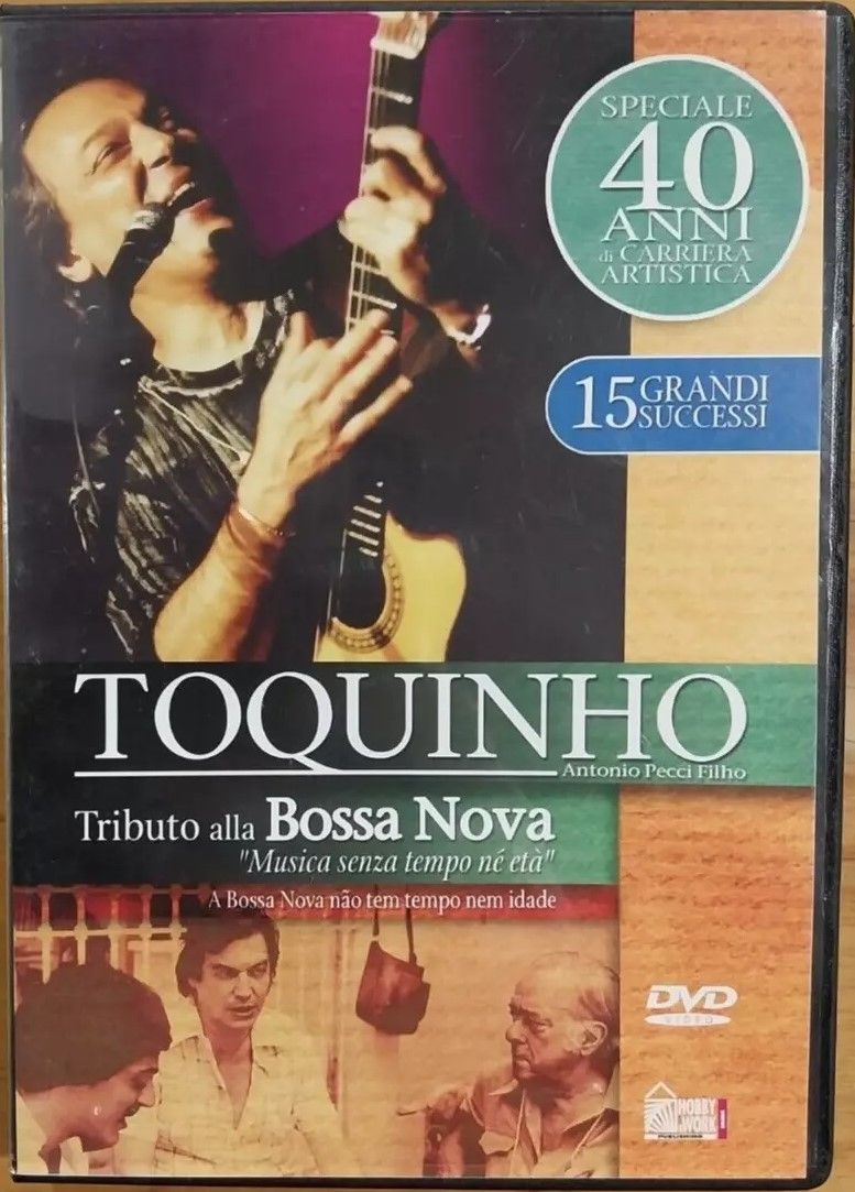 TeknoFilm - DVD - TOQUINHO - TRIBUTO ALLA BOSSA NOVA (15 Brani) di A.A.V.V. (2010) - HOBBY & WORK