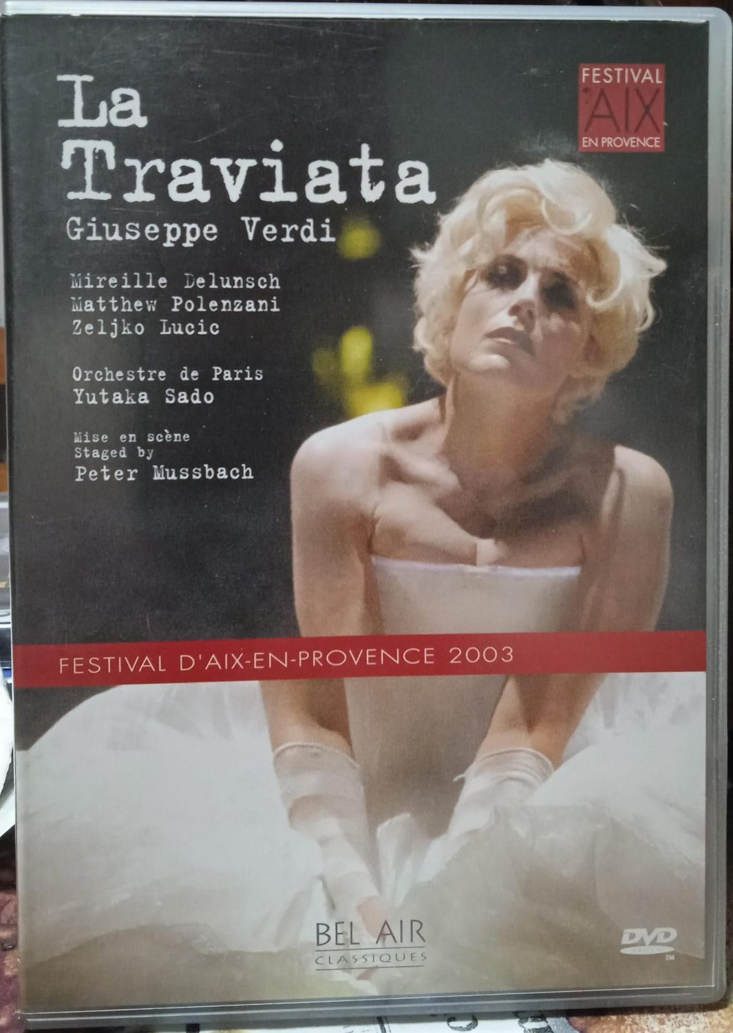 TeknoFilm - DVD + Book – Giuseppe Verdi: LA TRAVIATA au Festival d'Aix-en-Provence (Orchestre de Paris) di Don Kent (2003) - BEL AIR MEDIA
