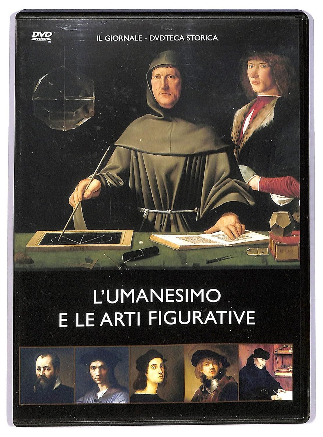 TeknoFilm - DVD – DVDTECA STORICA Vol. 14 - L'UMANESIMO E LE ARTI FIGURATIVE di A.A.V.V. (2006) - IL GIORNALE