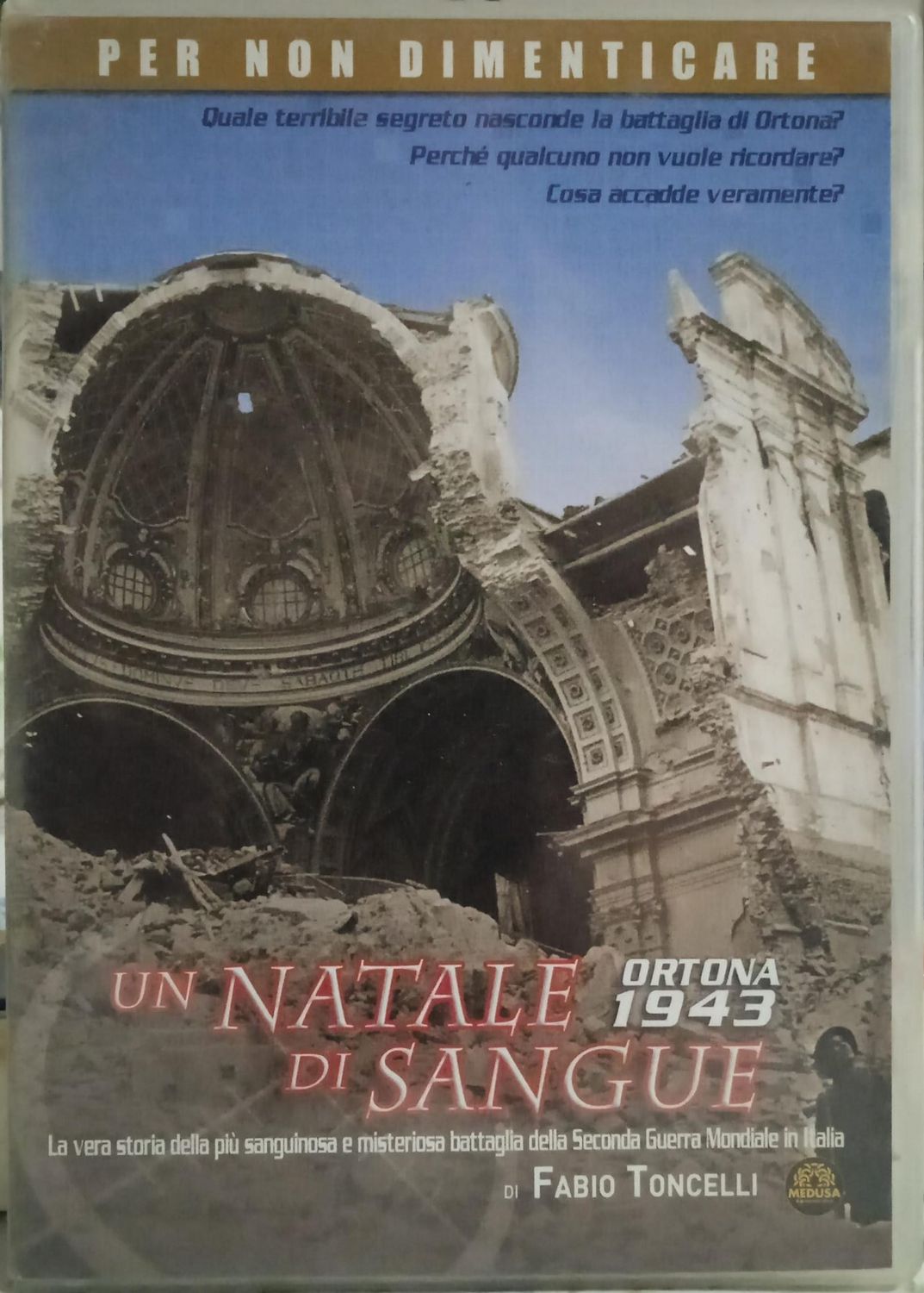 TeknoFilm - DVD - UN NATALE DI SANGUE - ORTONA 1943 di Fabio Toncelli (2008) - MEDUSA