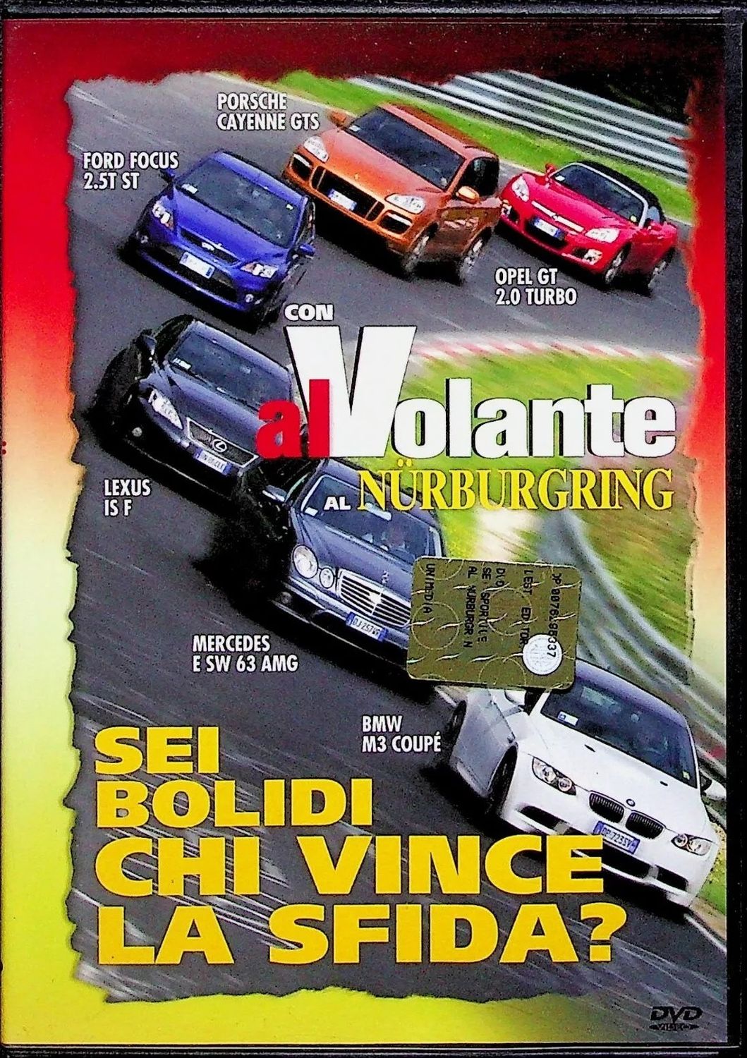 TeknoFilm - DVD - AL VOLANTE - SEI BOLIDI AL NURBURGRING: CHI VINCE LA SFIDA? di A.A.V.V. (2008) - AL VOLANTE