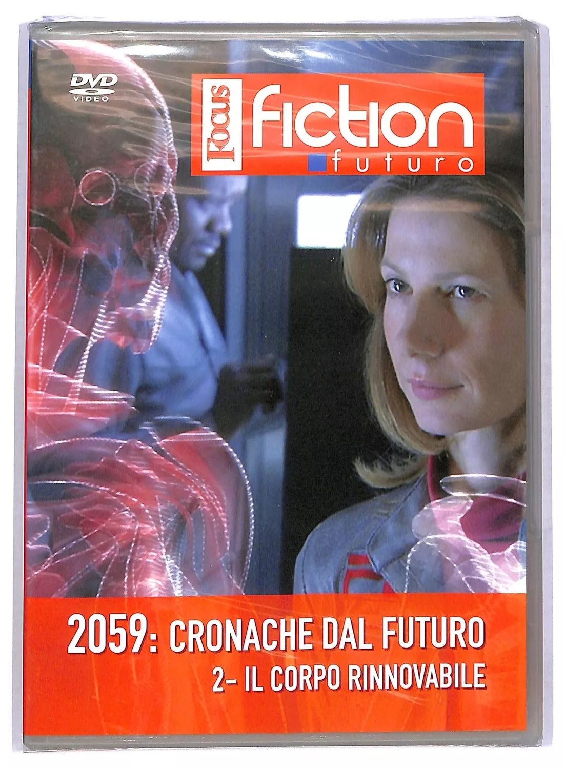 TeknoFilm - DVD – FOCUS: 2059: CRONACHE DAL FUTURO Vol. 02 - IL CORPO RINNOVABILE di L. Montag e M. Hemschemeier (2007) - G+J/MONDADORI