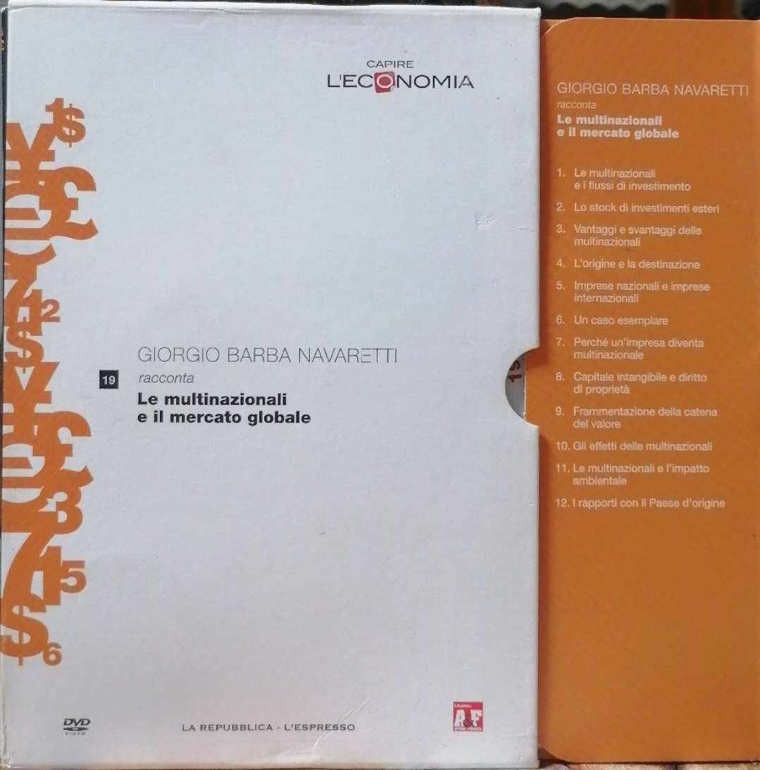 TeknoFilm - DVD – CAPIRE L'ECONOMIA Vol. 19 - GIORGIO BARBA NAVARETTI racconta le multinazionali e il mercato globale (2013) - REPUBBLICA/L'ESPRESSO